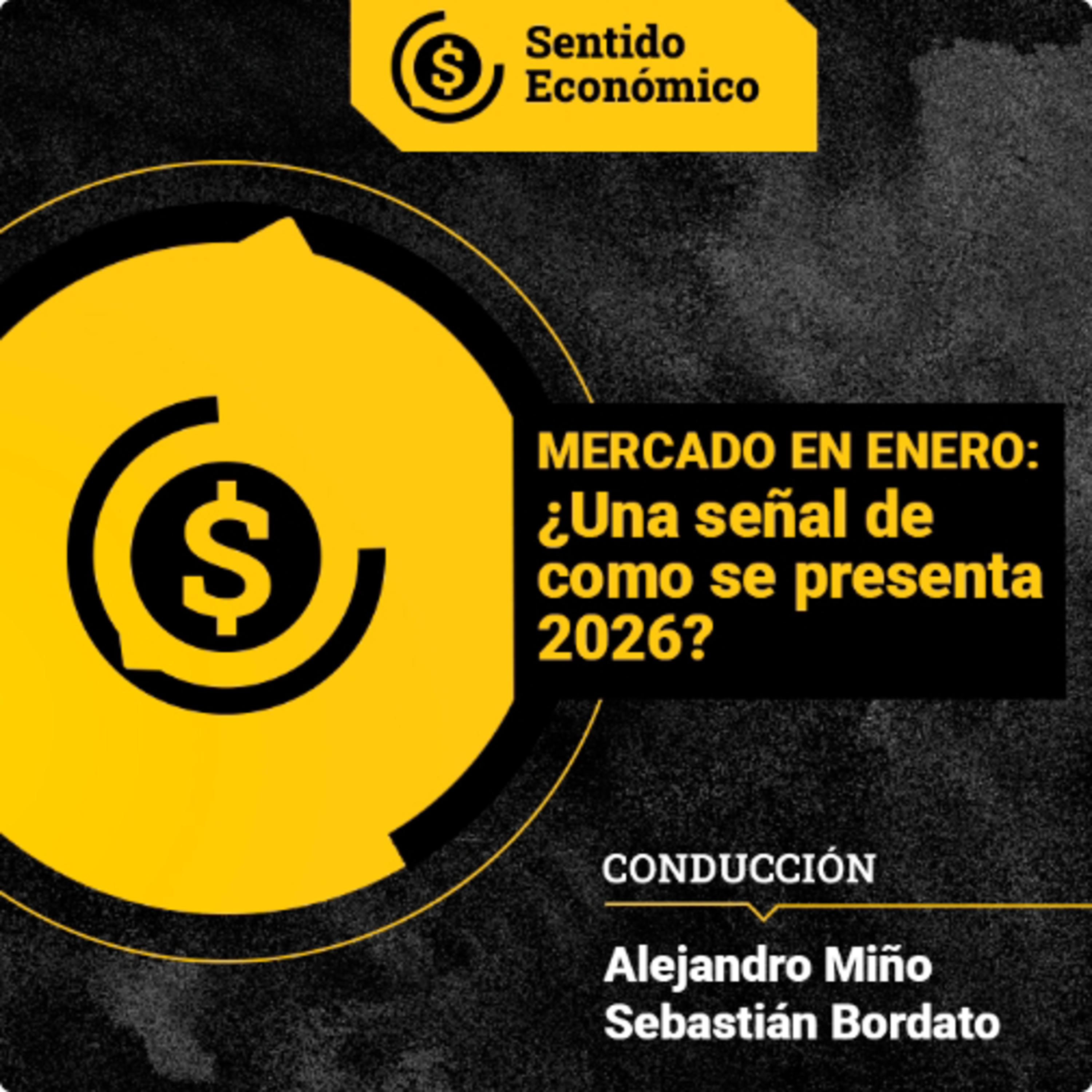 Ep.#193 : Enero, ¿la antesala de un año muy volátil?