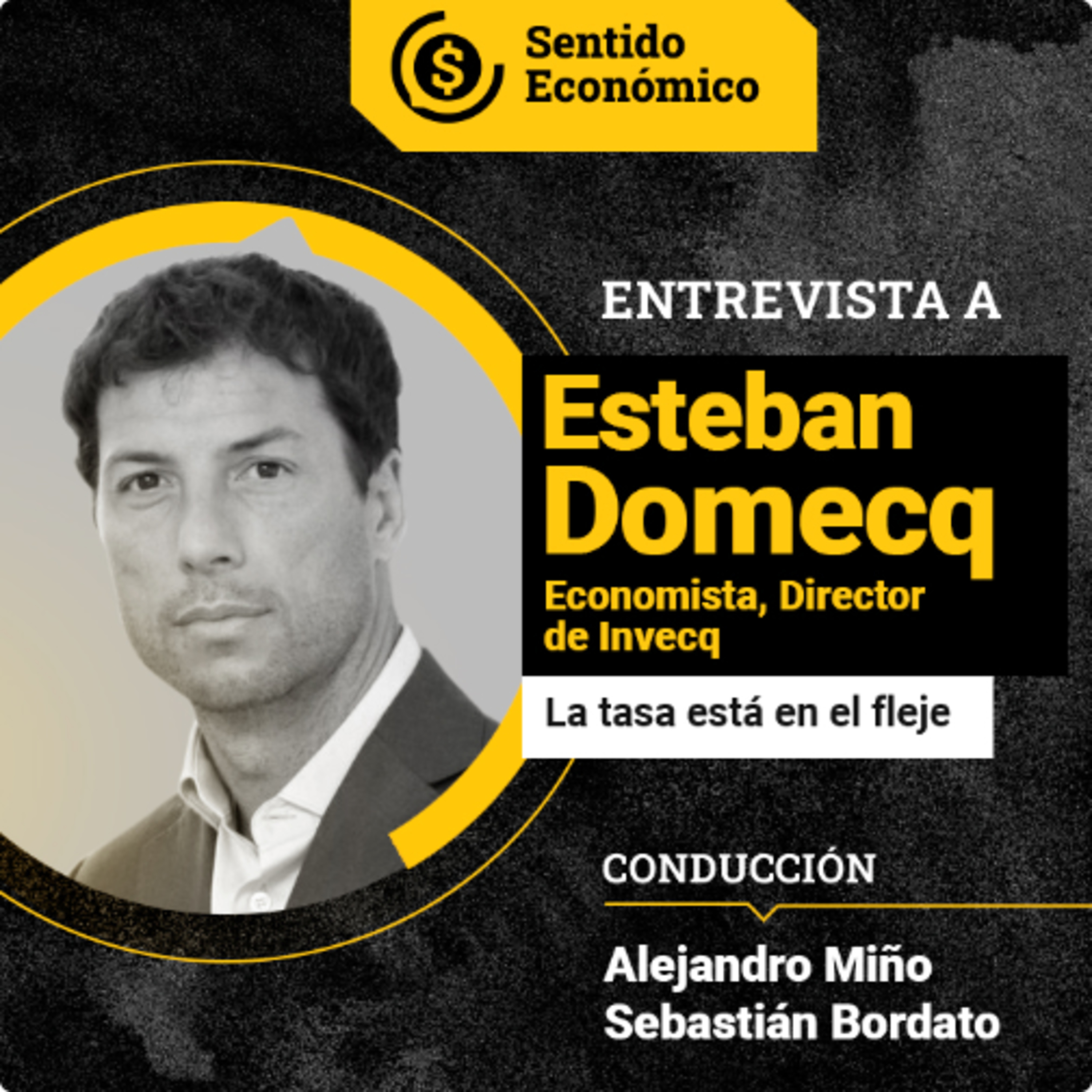 Sentido Económico, un Podcast Federal sobre Economía, Mercados, Finanzas y Empresas.