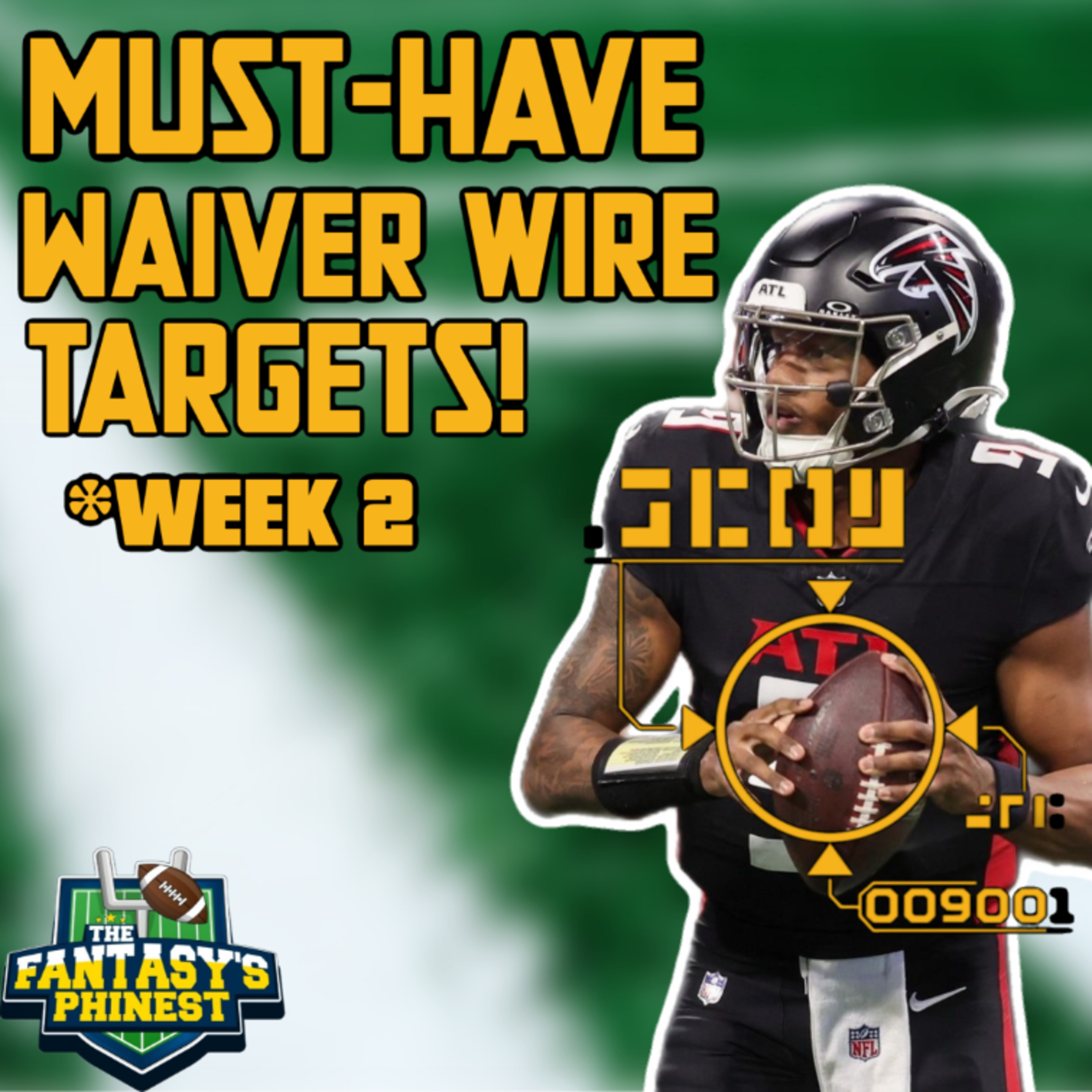 Week 2 MUST-HAVE Waiver Wire Targets + TNF Starts and Sits | Ep. 92