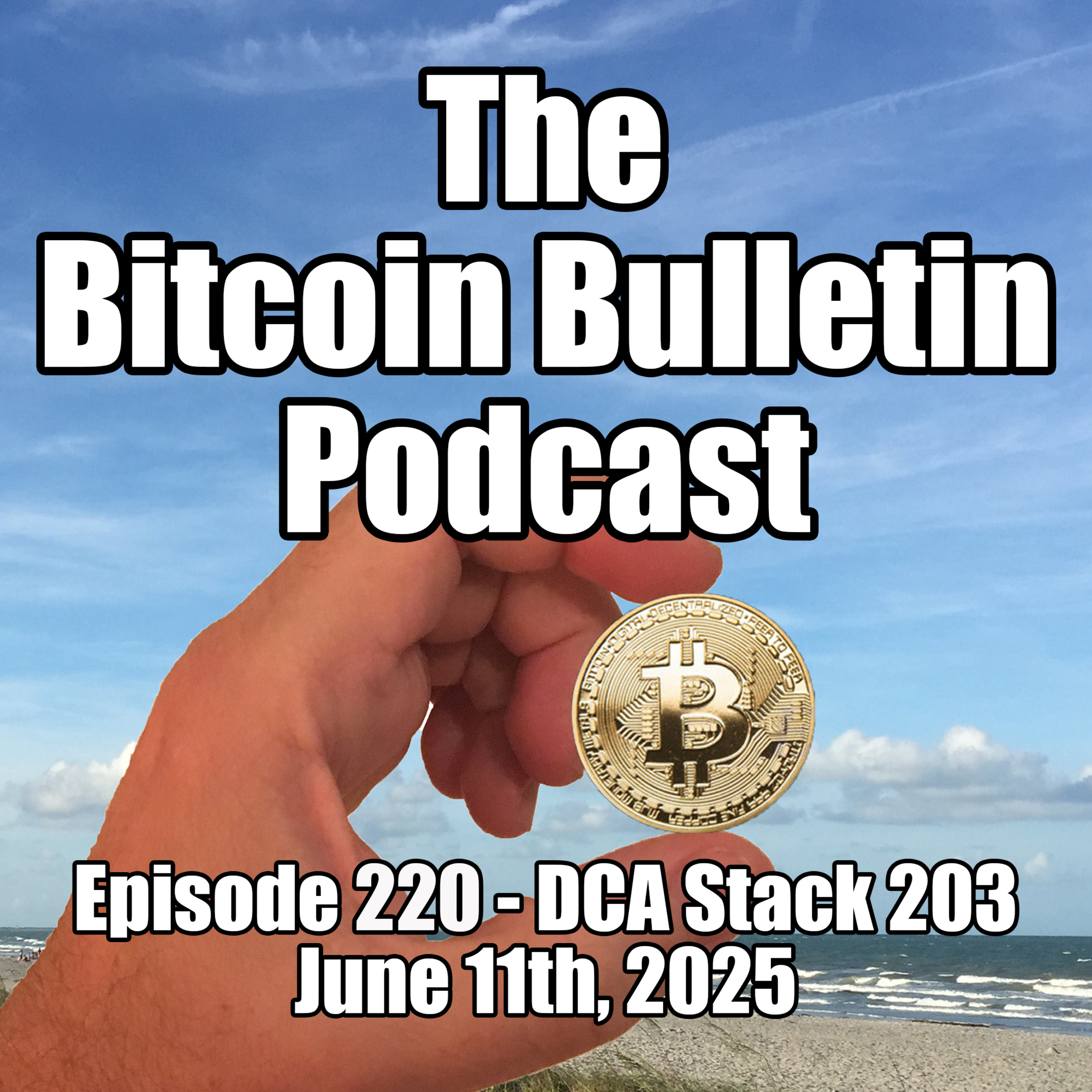 #220 Fiat Money And Other Natural Disasters Bitcoin DCA Stack 203