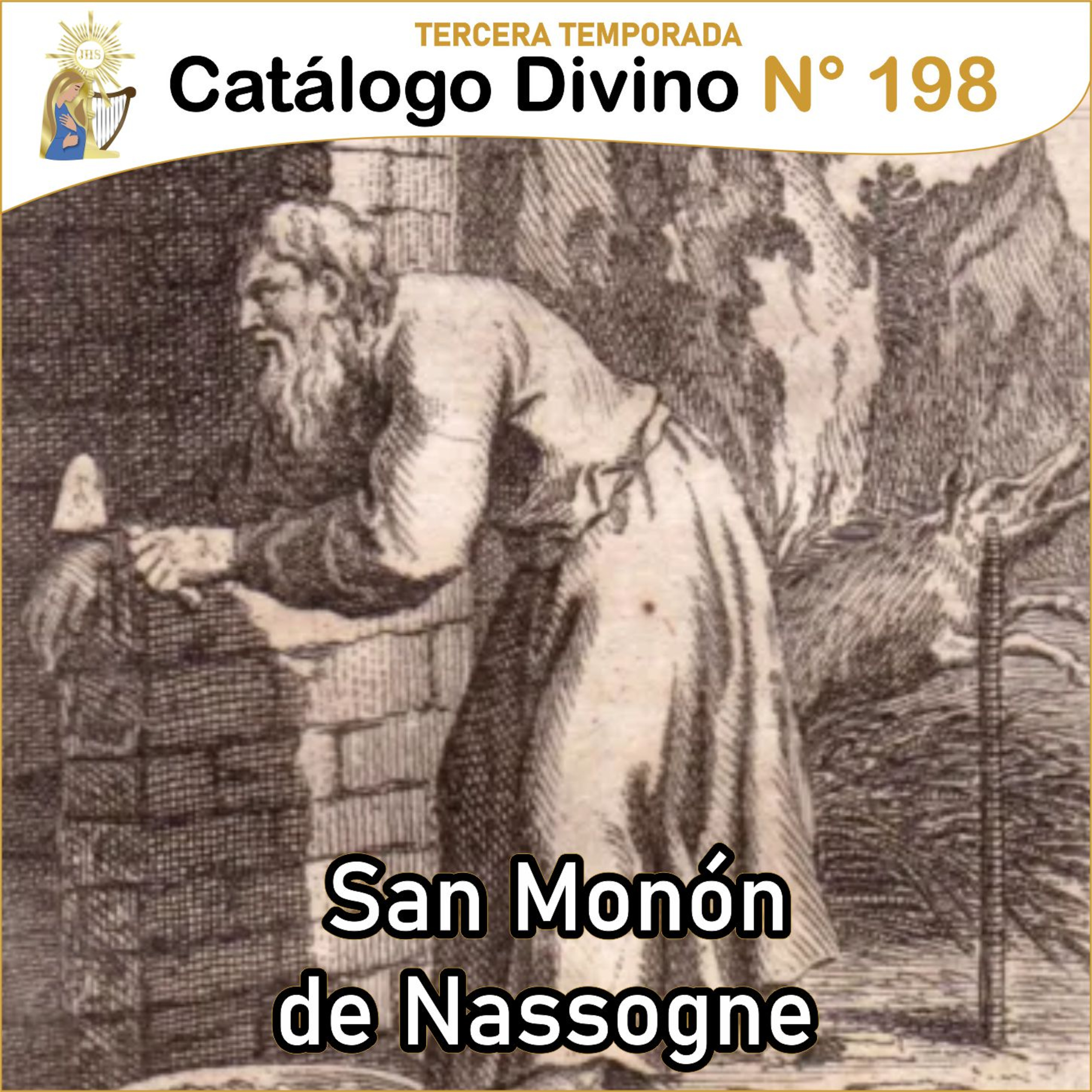 198| San Monón de Nassogne - 18 de octubre - 3ra temporada episode artwork
