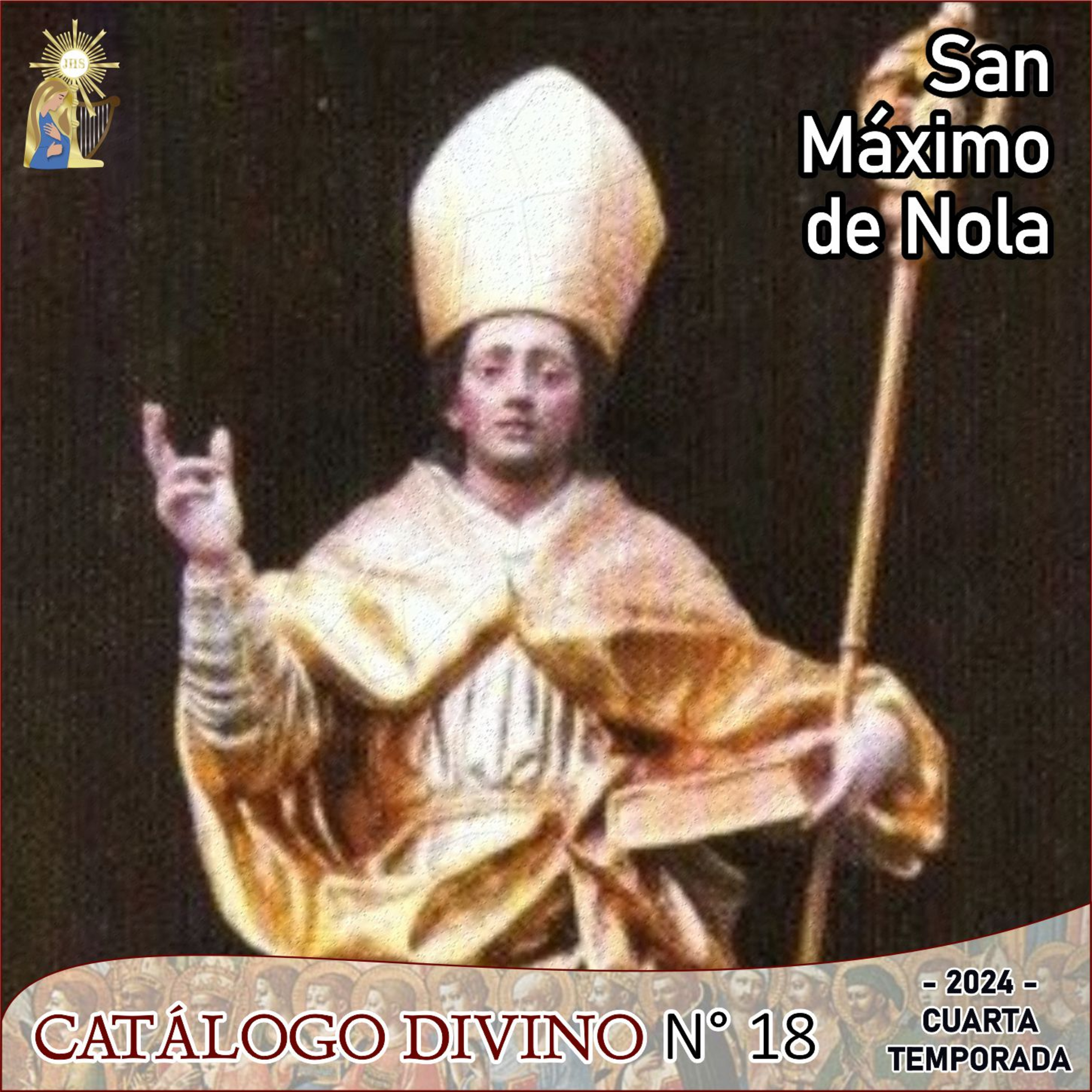 18│ San Máximo de Nola - 7 de Febrero - Cuarta temporada (2024) episode artwork