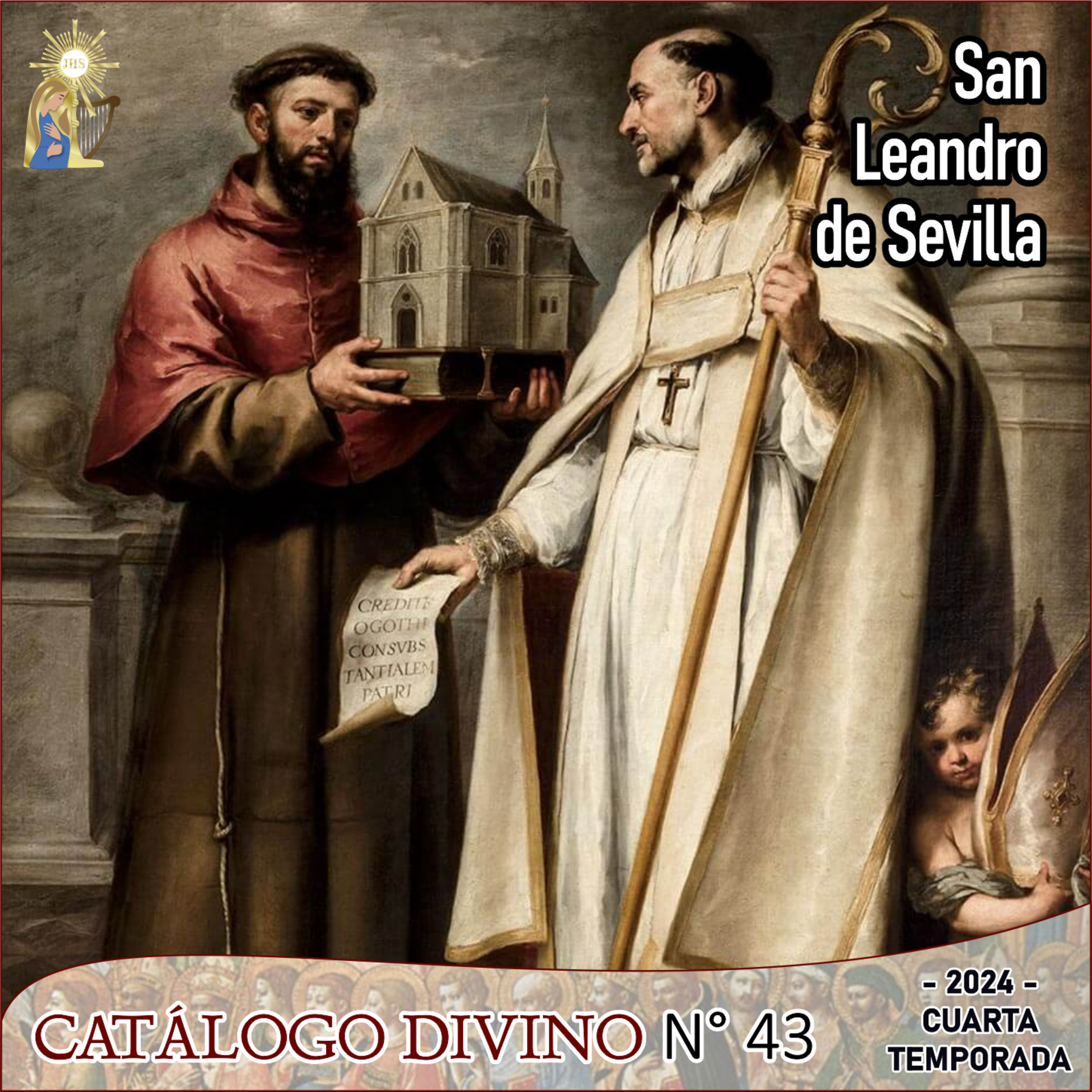 43 | San Leandro de Sevilla - 13 de marzo - Cuarta temporada (2024) episode artwork