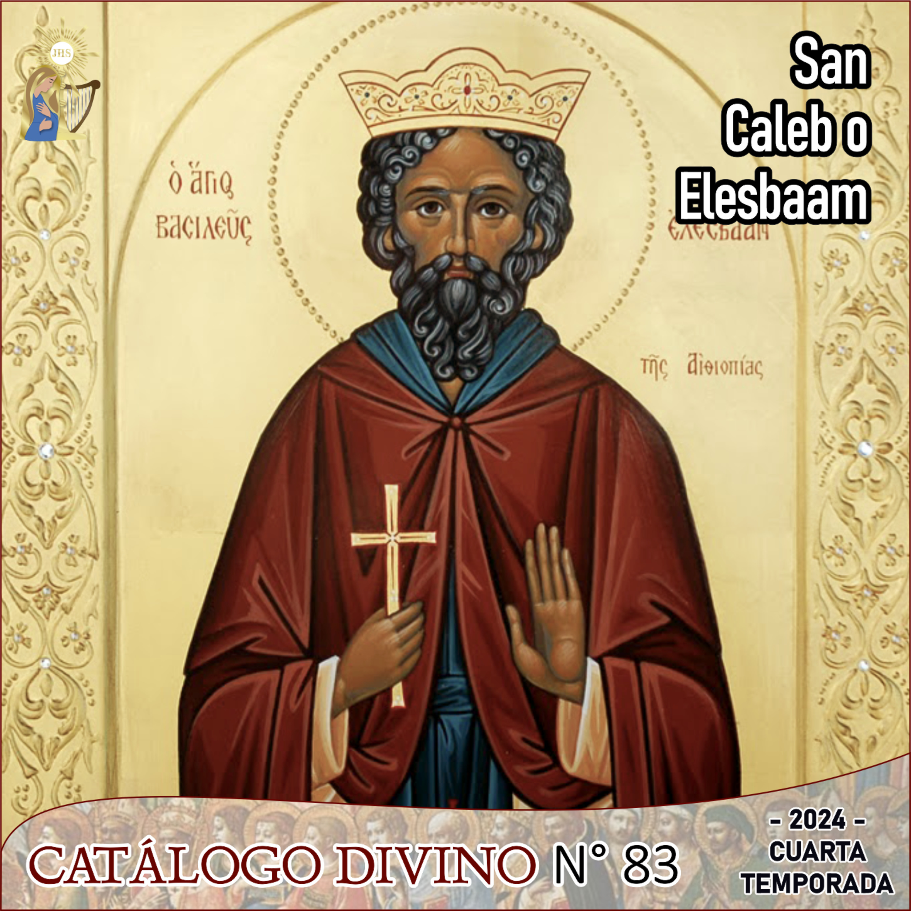 83 | San Caleb o Elesbaam - 15 de mayo - 4ta temporada (2024) episode artwork