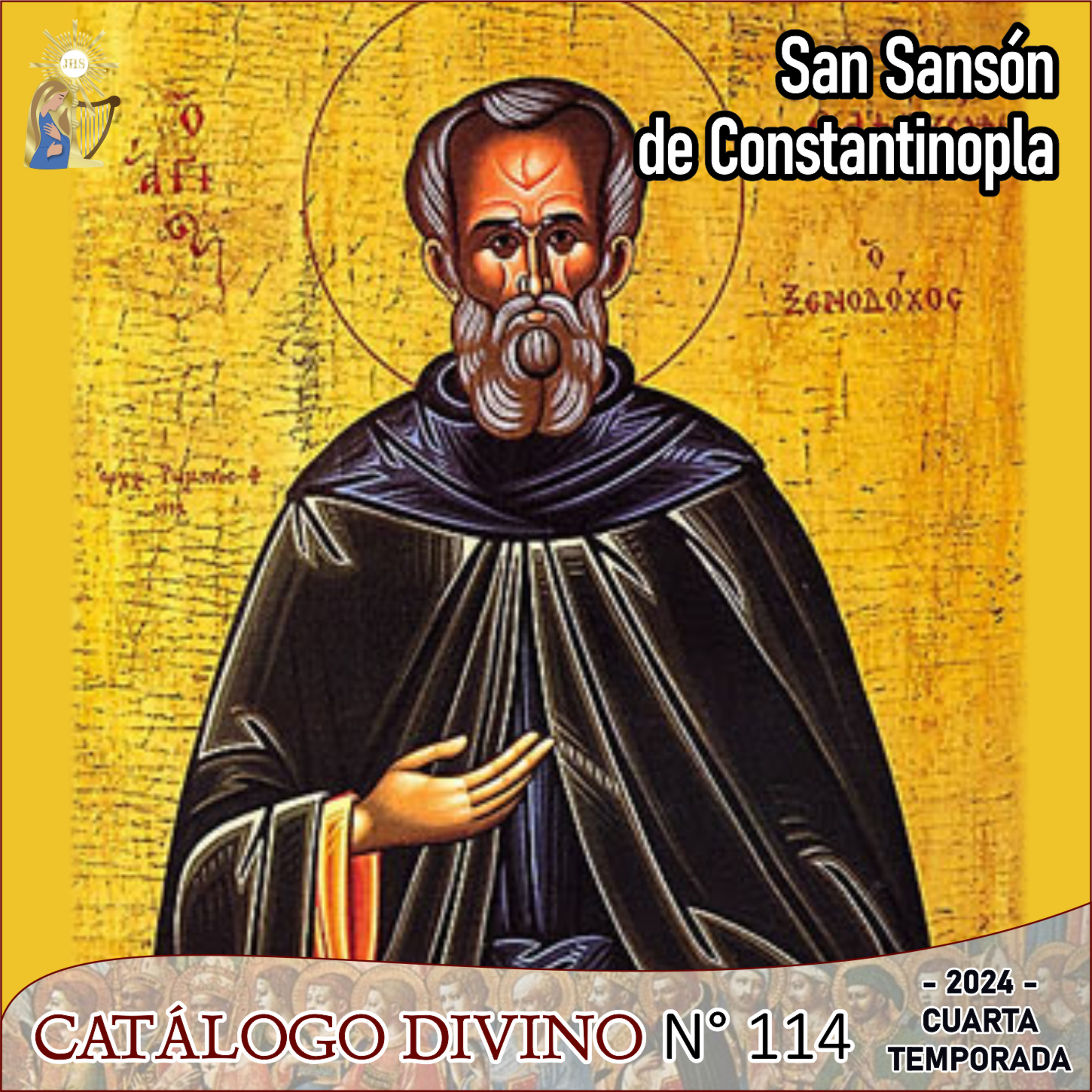 114 | San Sansón de Constantinopla – 27 de junio - 4ta temporada (2024) episode artwork