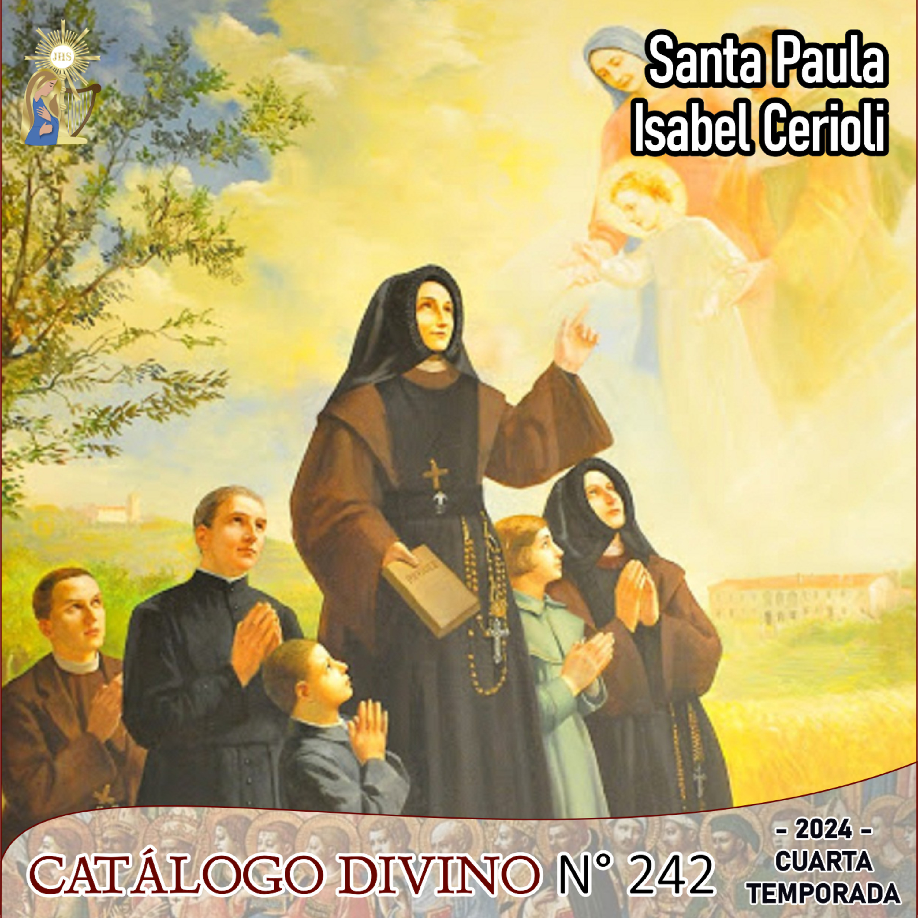 242 | Santa Paula Isabel Cerioli - 24 de diciembre - Catálogo Divino Cuarta Temporada |2024 episode artwork