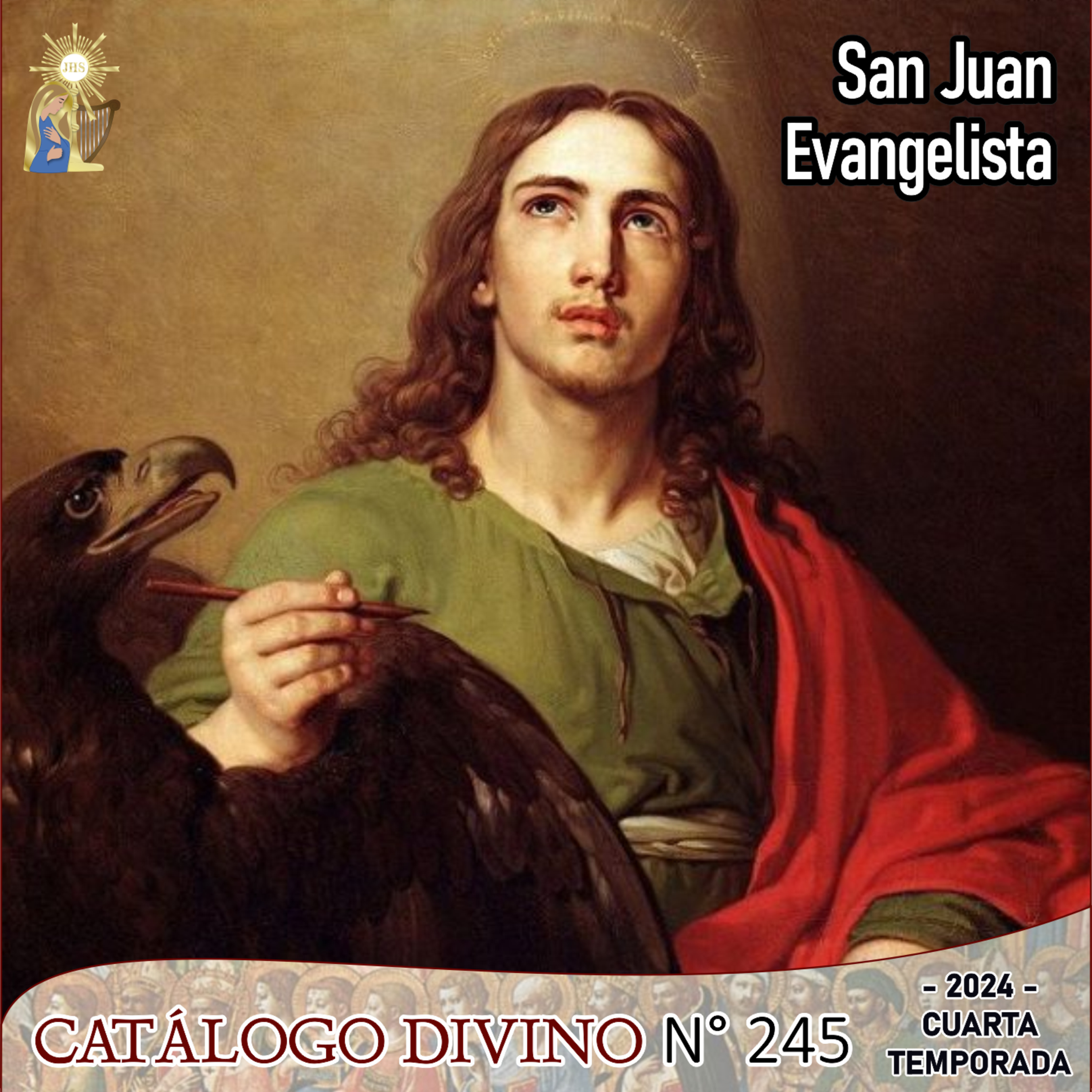 245| San Juan Evangelista - 27 de diciembre - Catálogo Divino Cuarta Temporada |2024 episode artwork