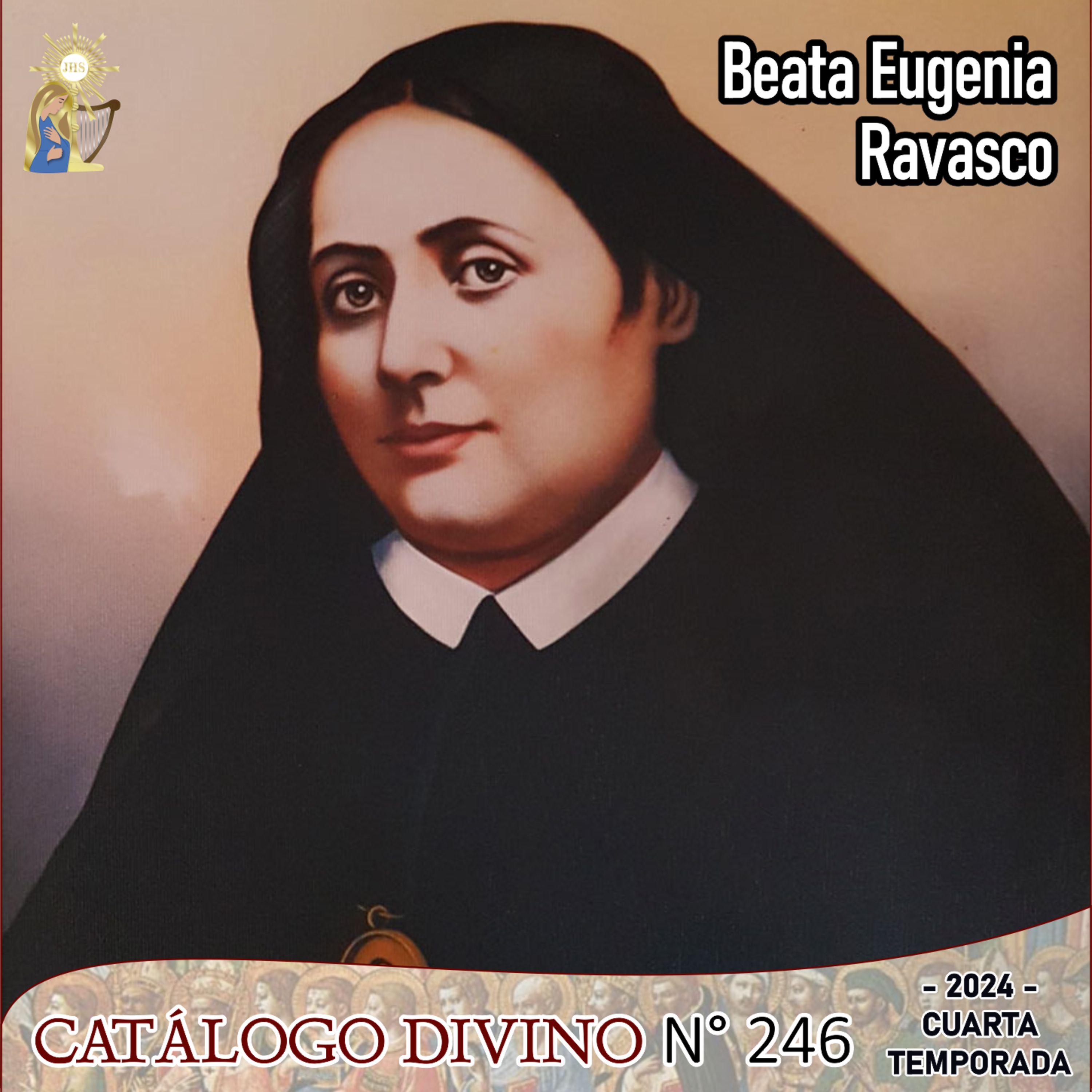 246| Beata Eugenia Ravasco - 30 de diciembre - Catálogo Divino Cuarta Temporada |2024 episode artwork
