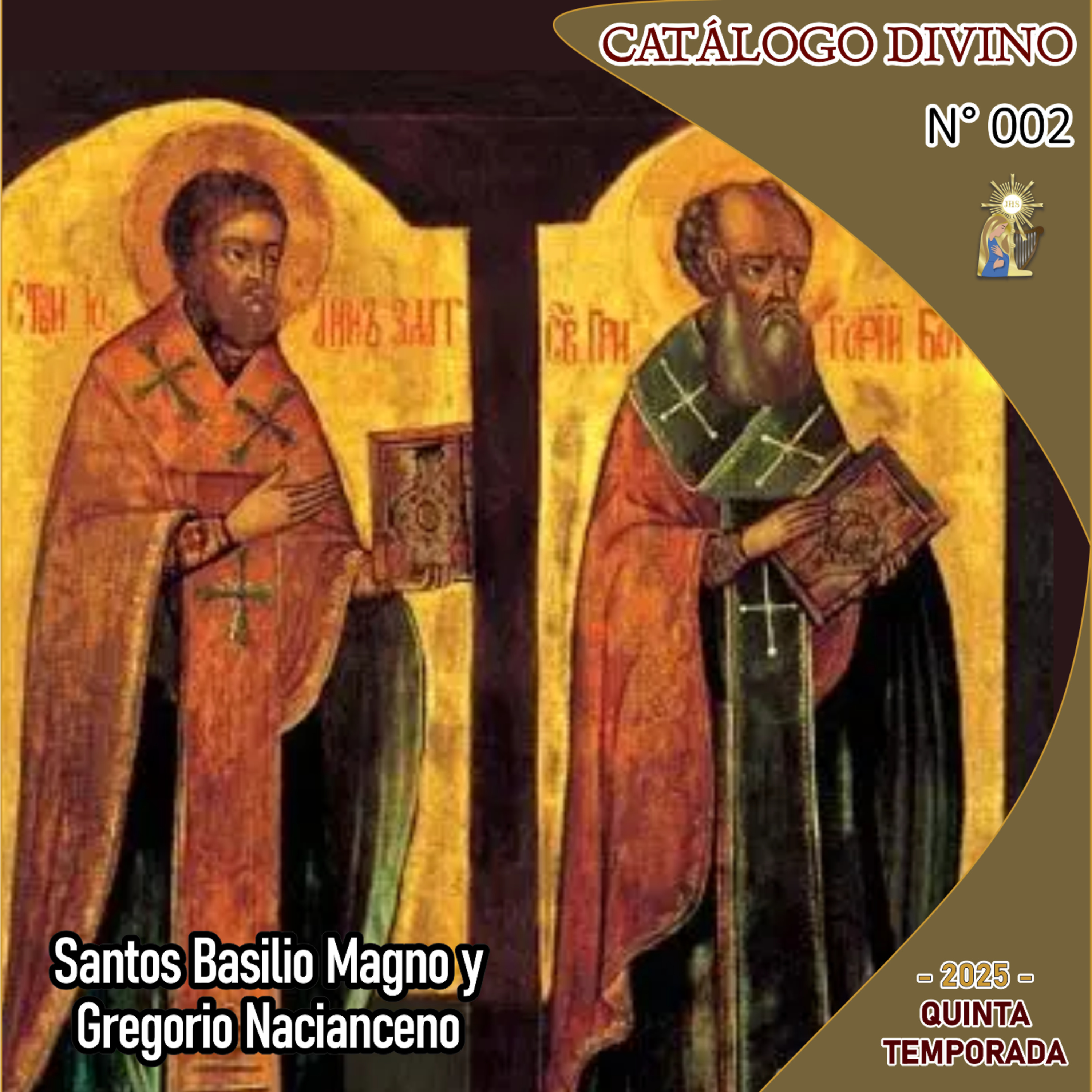 2| Santos Basilio Magno y Gregorio Nacianceno - 2 de Enero - Catálogo Divino Quinta Temporada |2025 episode artwork