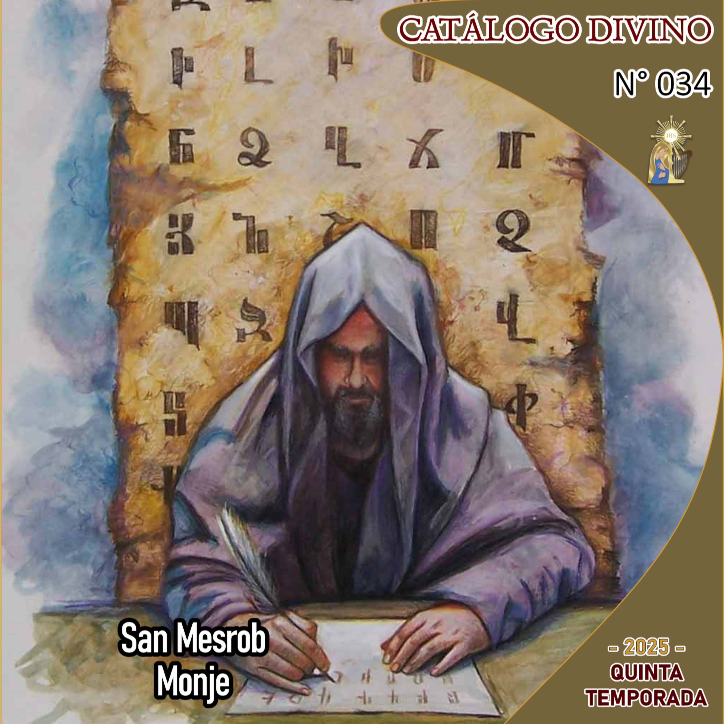 34| San Mesrob – 17 de febrero - Catálogo Divino - Quinta temporada (2025 episode artwork