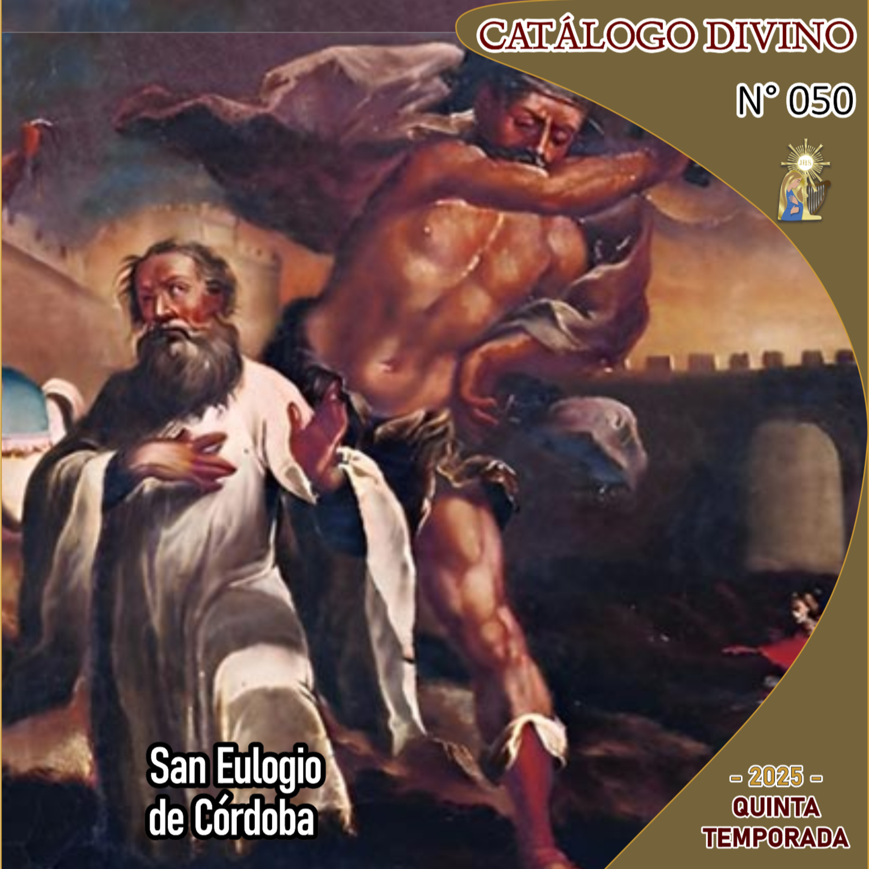 50| San Eulogio de Córdoba - 11 de marzo - Catálogo Divino - Quinta temporada (2025) episode artwork