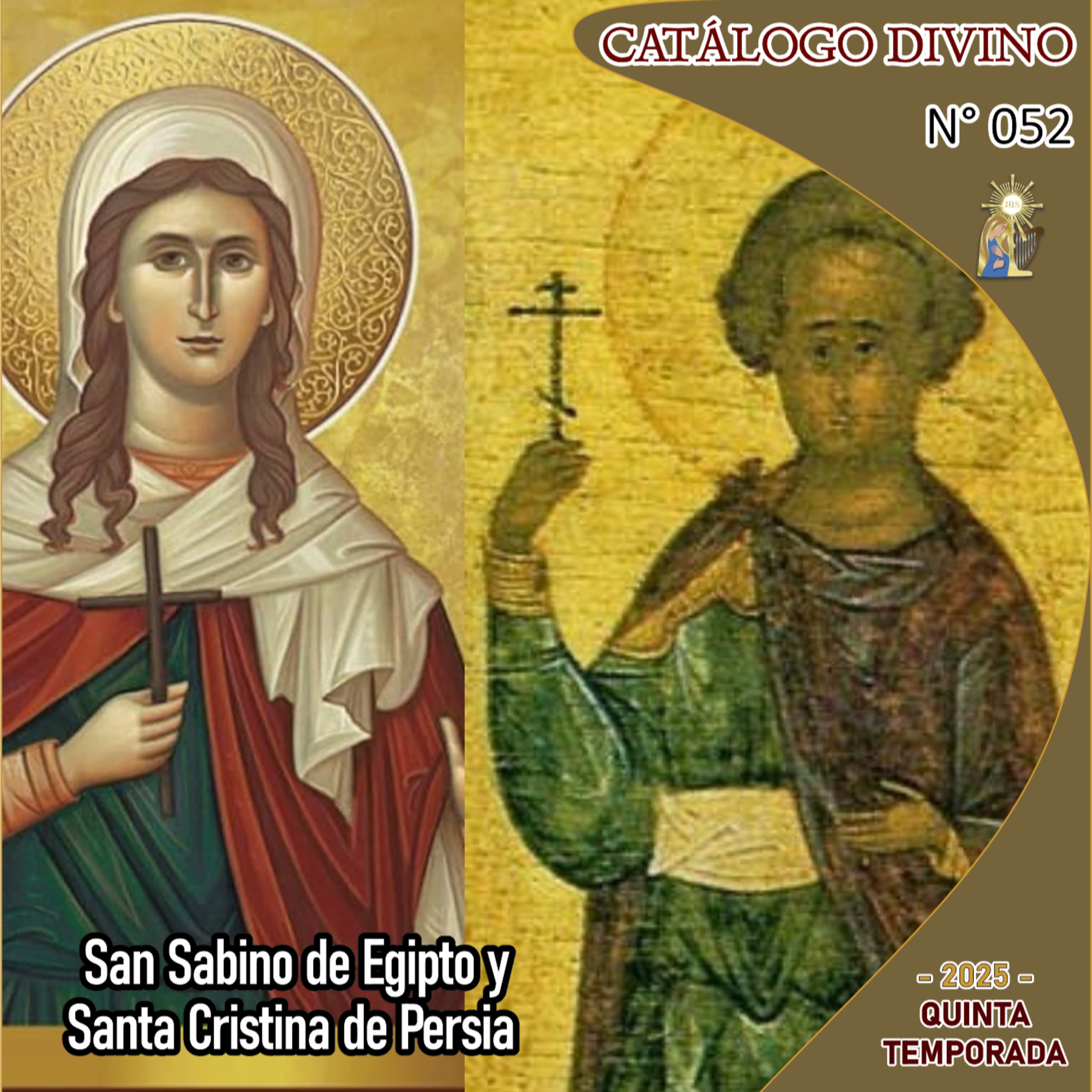 52| San Sabino y Santa Cristina de Persia - 13 de marzo - Catálogo Divino - Quinta temporada (2025) episode artwork