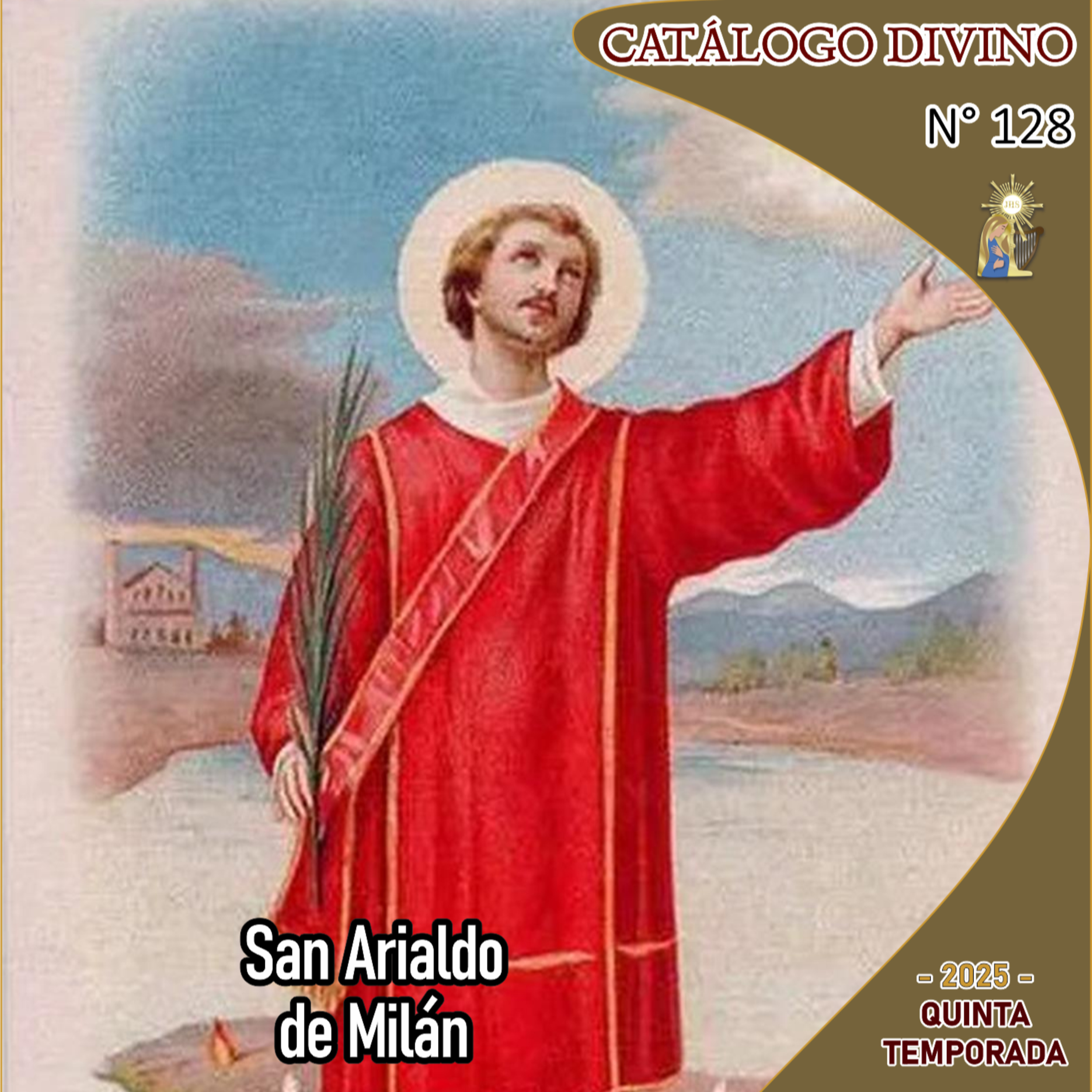 128| San Arialdo de Milán - 27 de junio - Catálogo Divino - Quinta temporada (2025) episode artwork