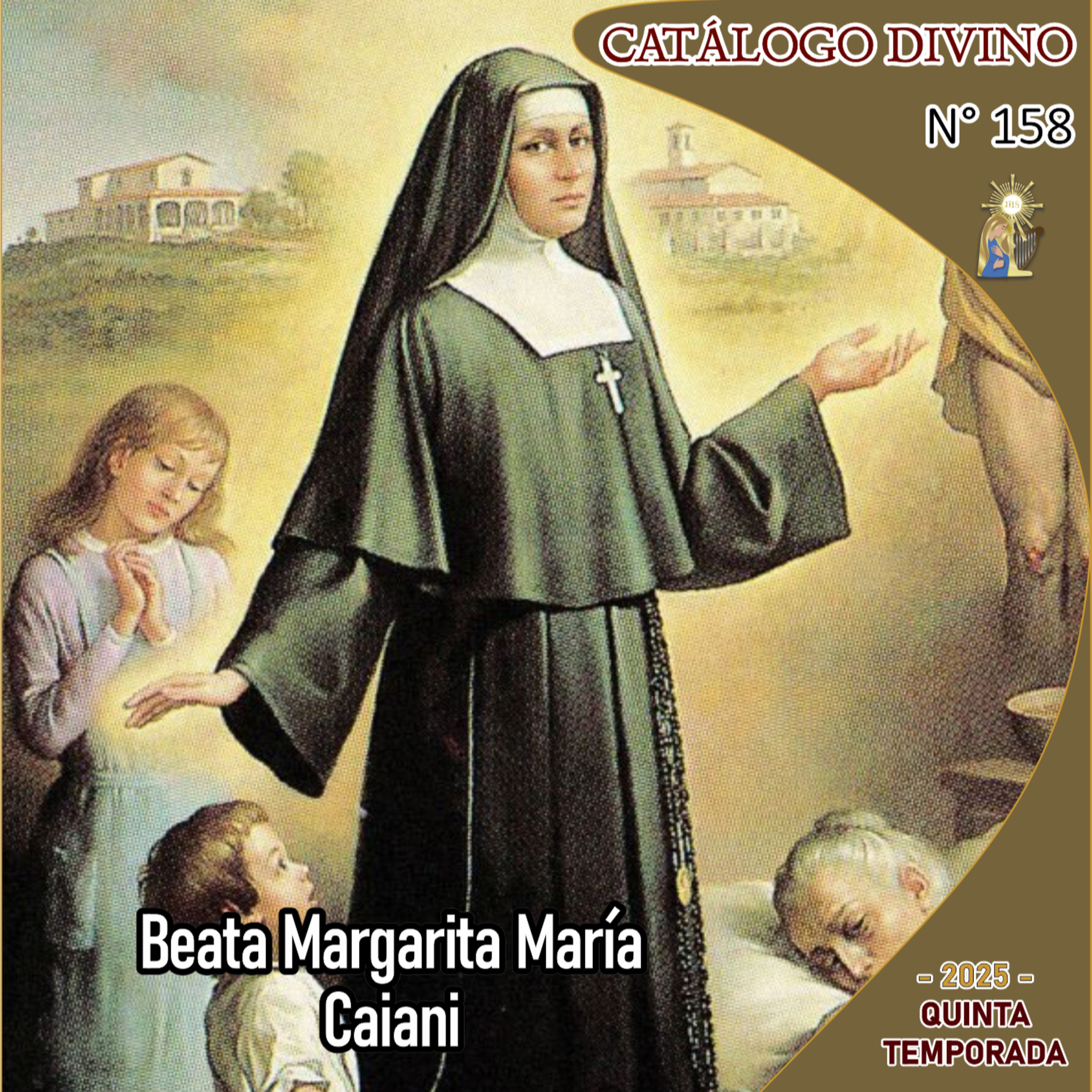 158| Beata Margarita María Caiani - 8 de agosto - Catálogo Divino - Quinta temporada (2025) episode artwork