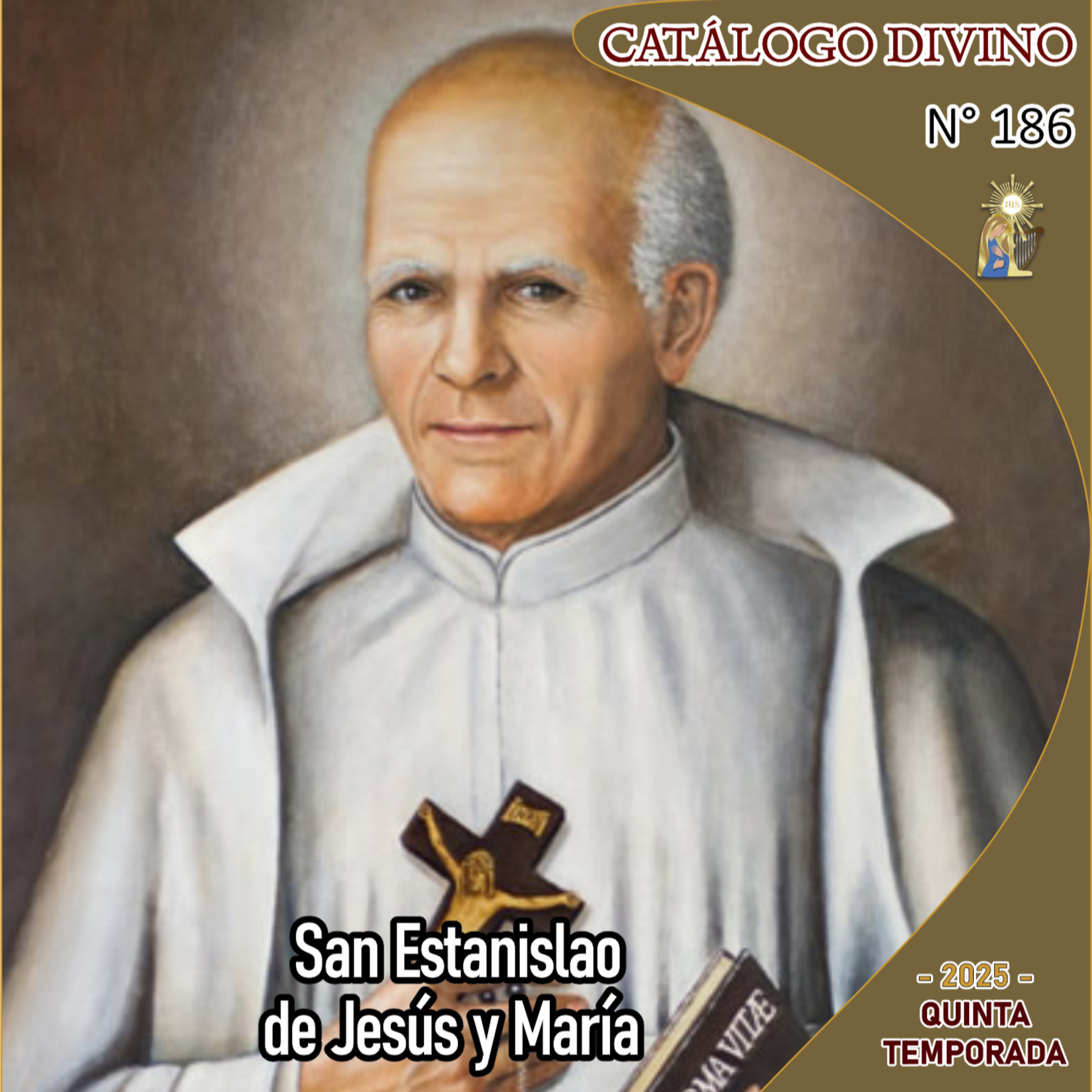 186| San Estanislao de Jesús y María - 17 de septiembre - Catálogo Divino - Quinta temporada (2025) episode artwork