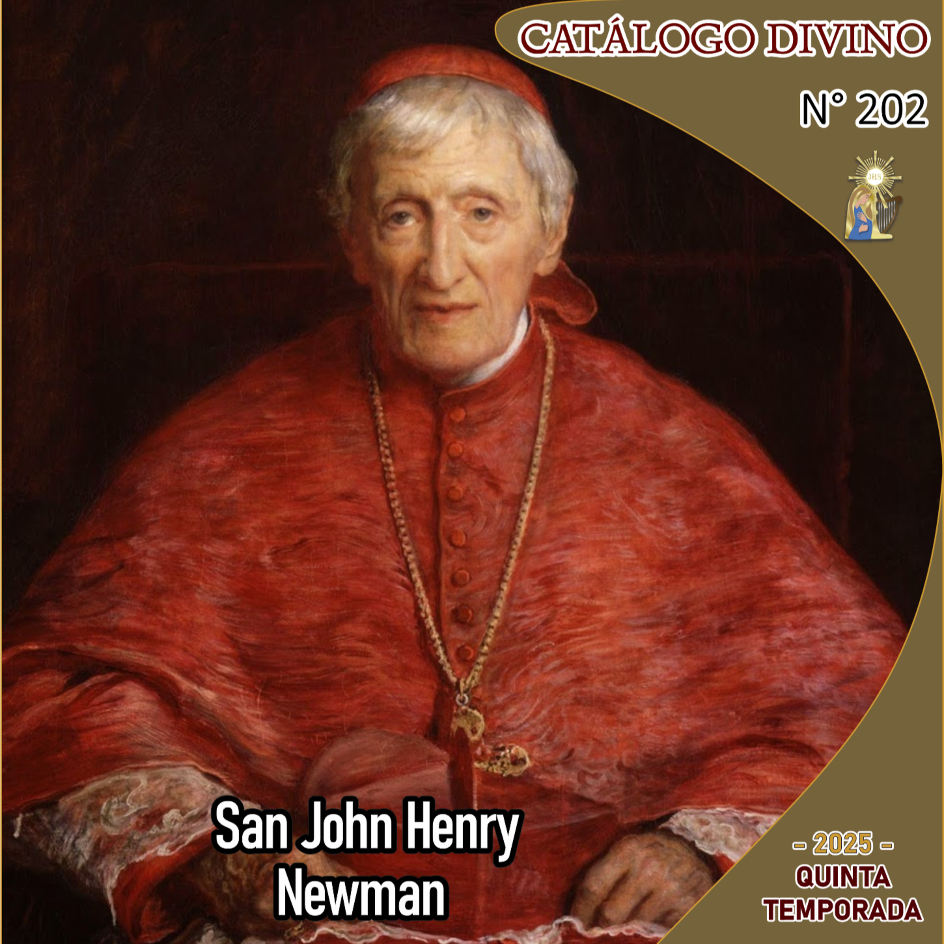 202| San John Henry Newman – 9 de octubre - Catálogo Divino - Quinta temporada (2025) episode artwork
