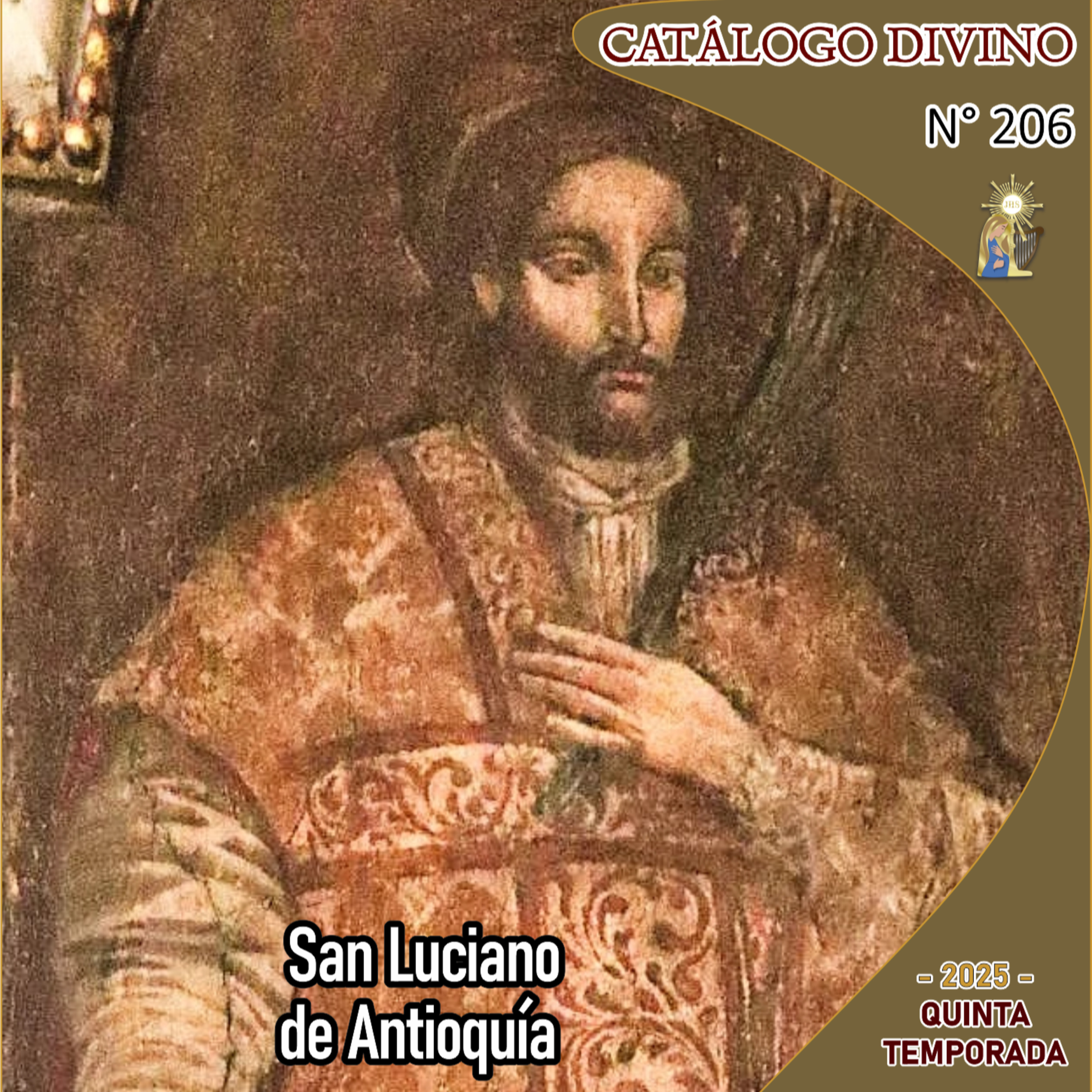 206| San Luciano de Antioquía - 15 de octubre - Catálogo Divino - Quinta temporada (2025) episode artwork