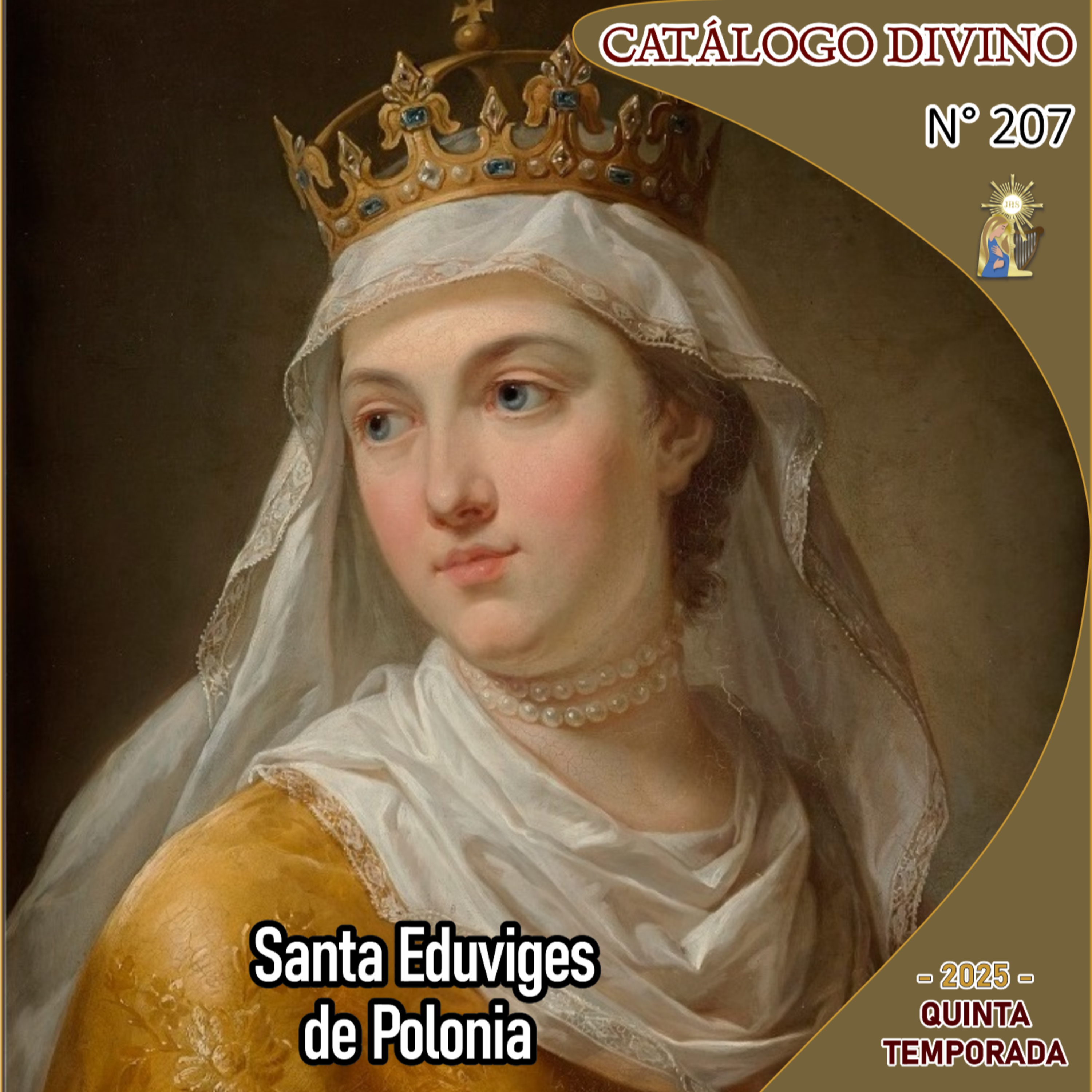 207| Santa Eduviges de Polonia - 16 de octubre - Catálogo Divino - Quinta temporada (2025) episode artwork