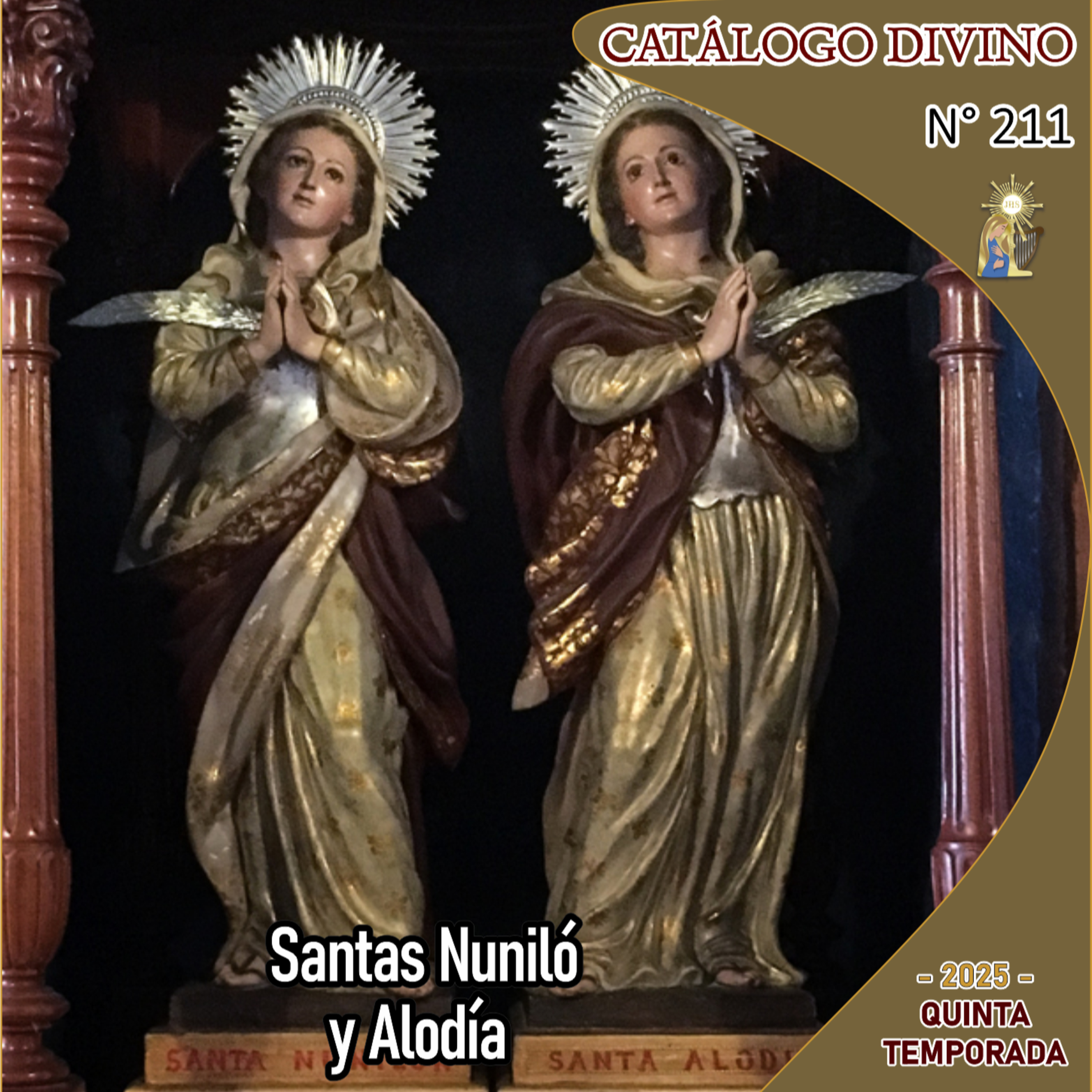 211| Santas Nuniló y Alodía - 22 de octubre - Catálogo Divino - Quinta temporada (2025) episode artwork