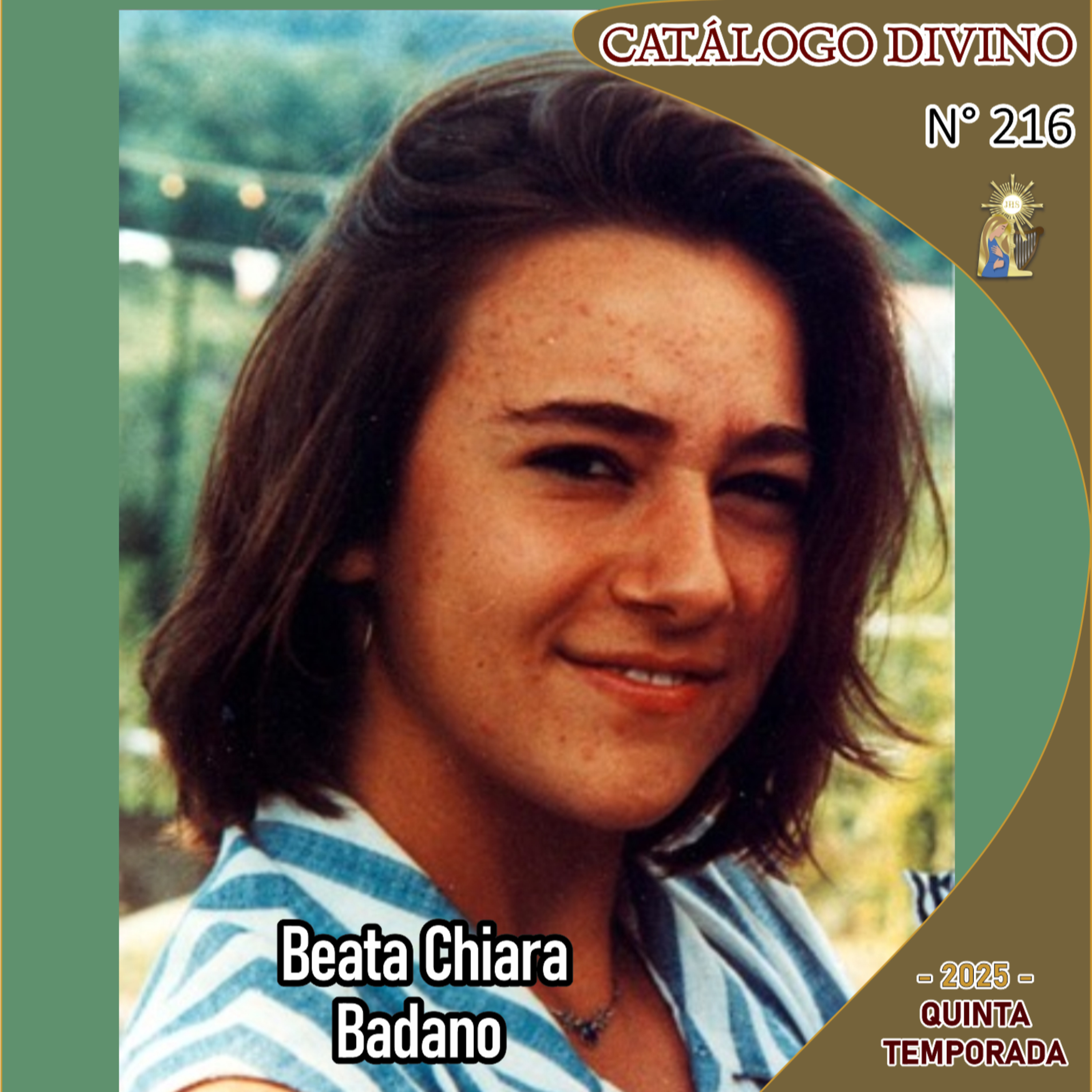 216| Beata Chiara Badano - 29 de octubre - Catálogo Divino - Quinta temporada (2025) episode artwork