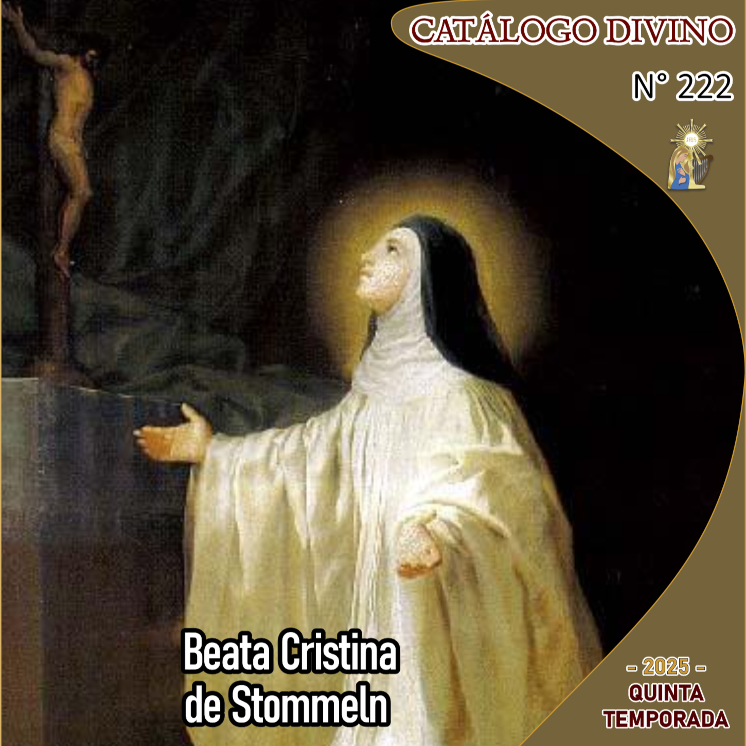 222| Beata Cristina de Stommeln - 6 de noviembre - Catálogo Divino - Quinta temporada (2025) episode artwork