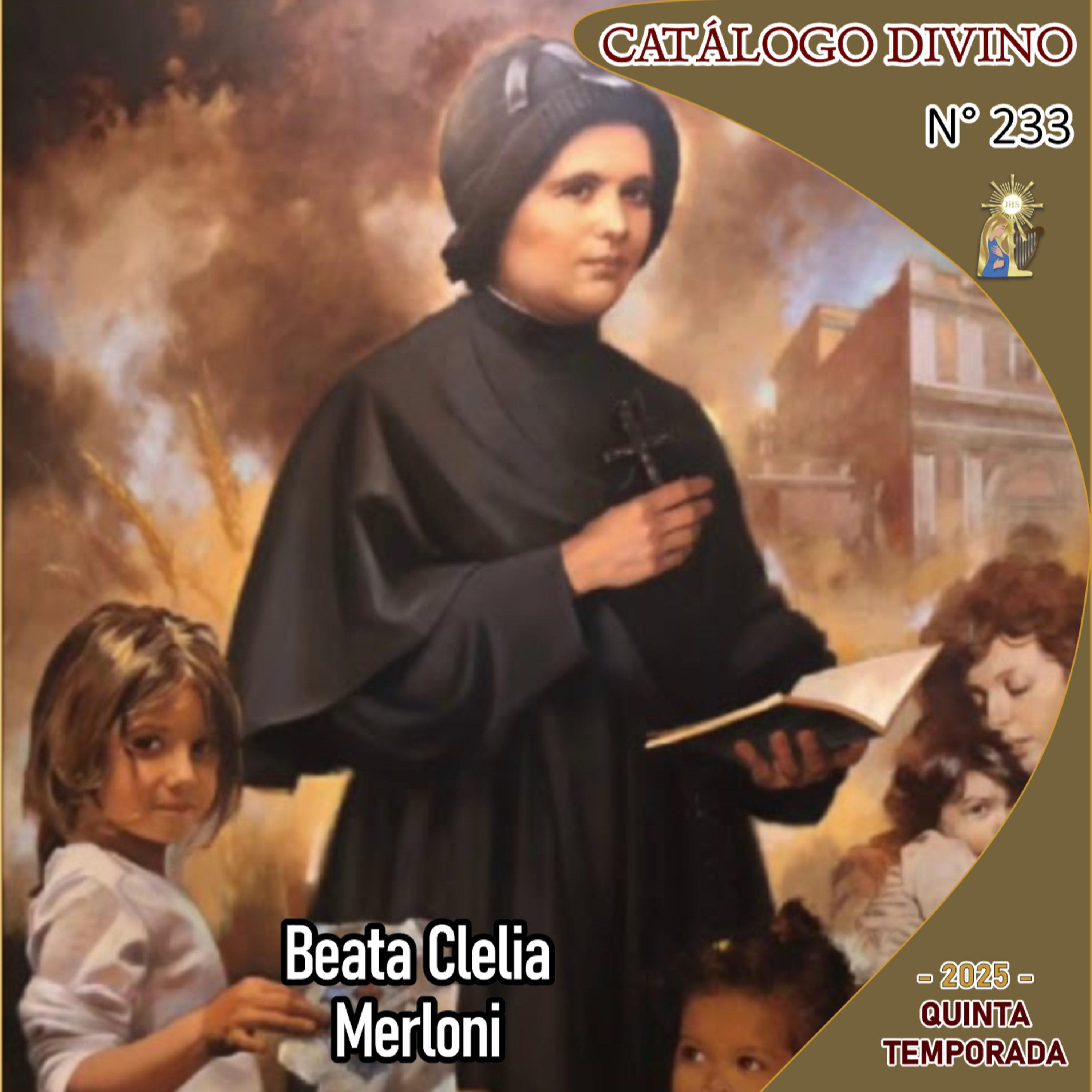 233| Beata Clelia Merloni - 21 de noviembre - Catálogo Divino - Quinta temporada (2025) episode artwork
