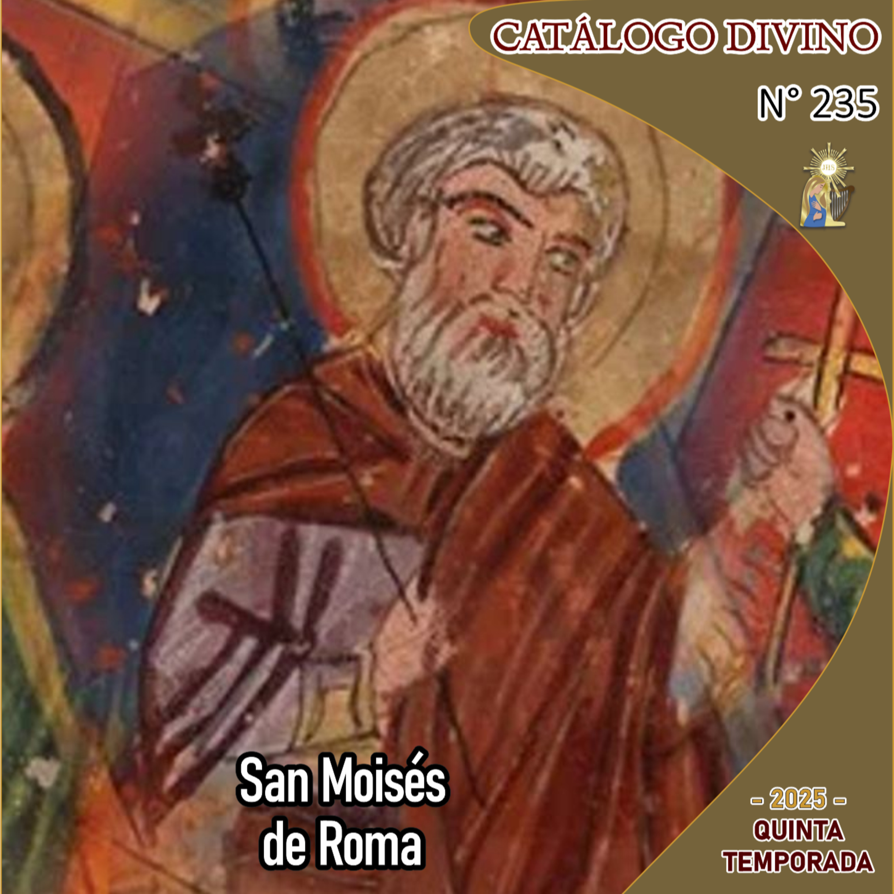 235| San Moisés de Roma - 25 de noviembre - Catálogo Divino - Quinta temporada (2025) episode artwork