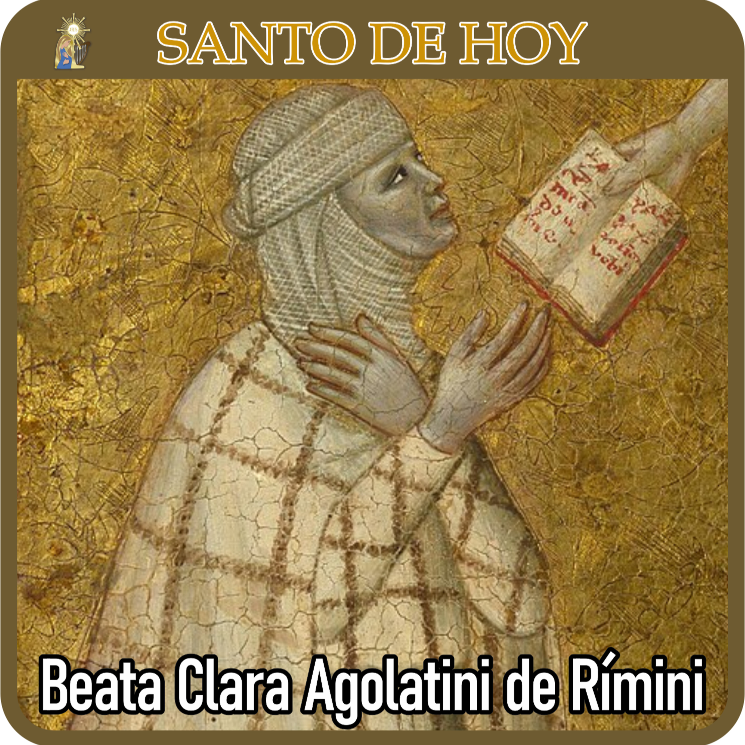 22 | Santo de hoy – Beata Clara Agolatini de Rímini | 10 de febrero | Catálogo Divino episode artwork