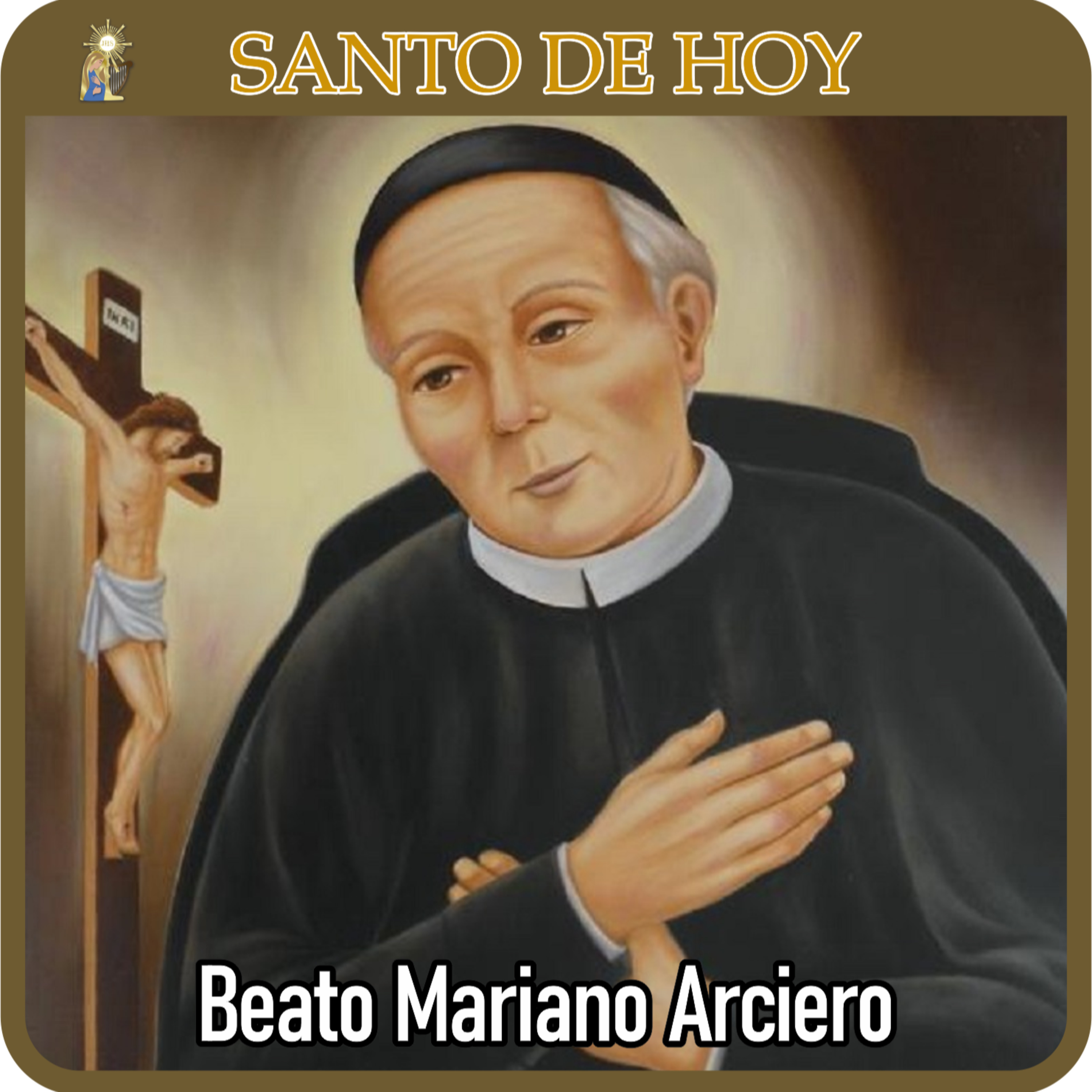 26 | Santo de hoy – Beato Mariano Arciero, presbítero | 16 de febrero | Catálogo Divino episode artwork