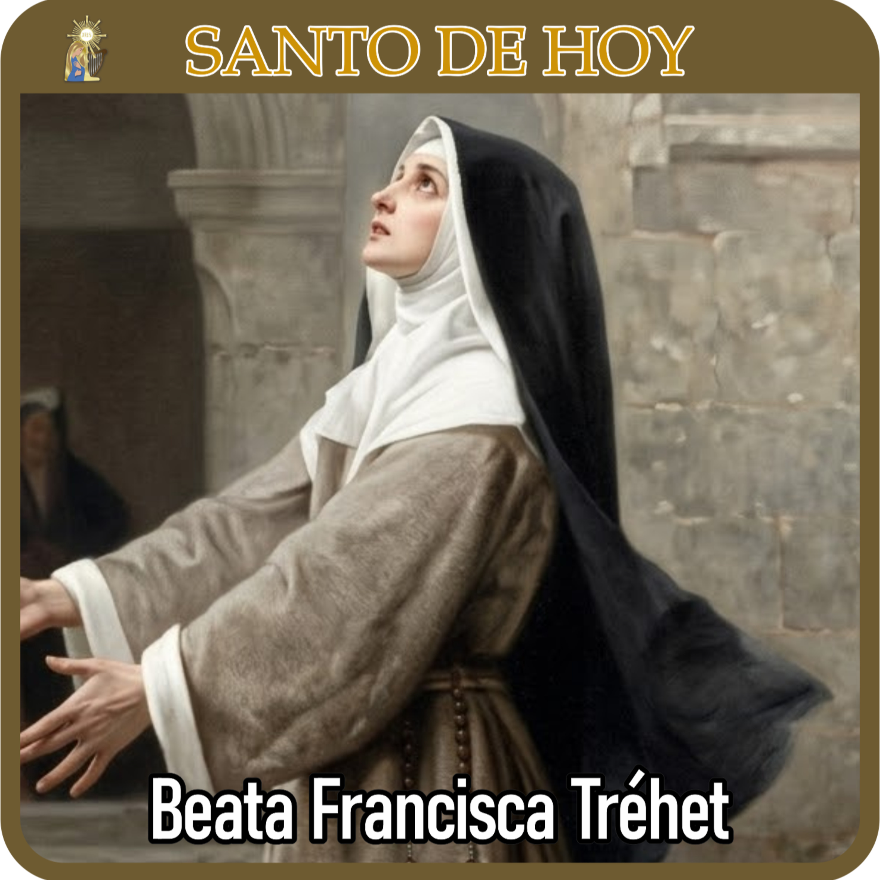 45 Santo de hoy | Beata Francisca Tréhet | 13 de marzo | Catálogo Divino episode artwork
