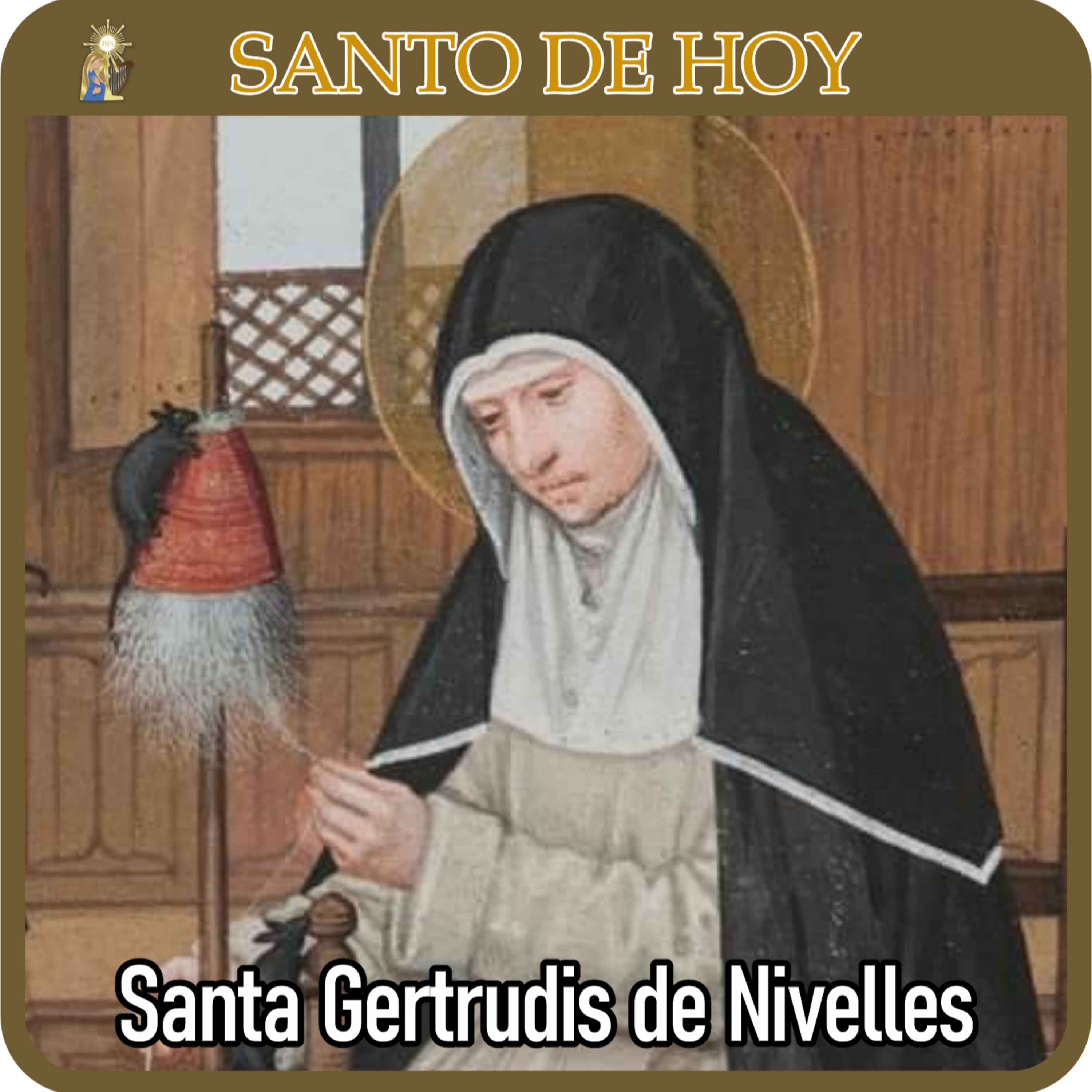 47| Santo de hoy: Santa Gertrudis de Nivelles | 17 de marzo | Catálogo Divino episode artwork