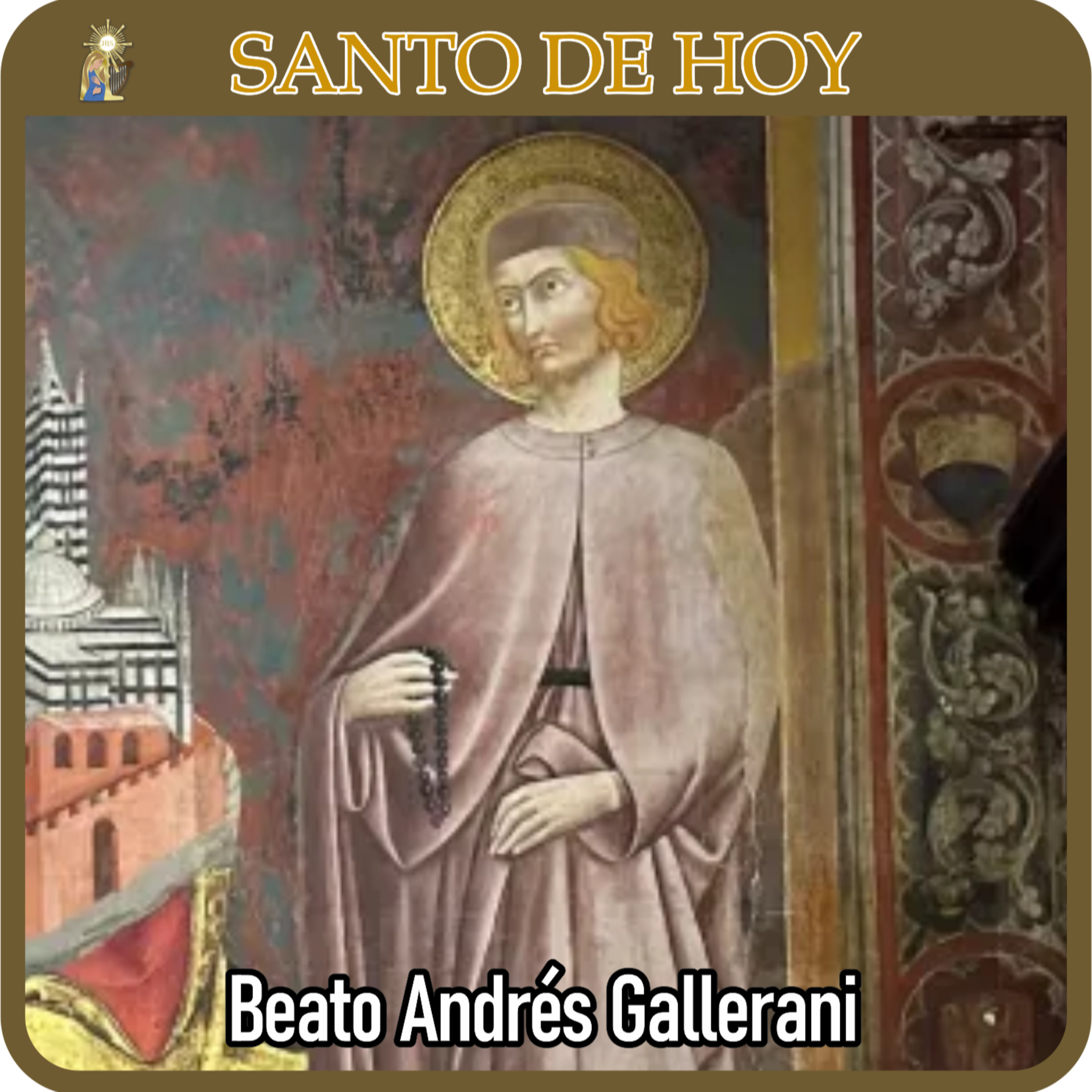 49 | Santo de hoy – Beato Andrés Gallerani | 19 de marzo | Catálogo Divino episode artwork