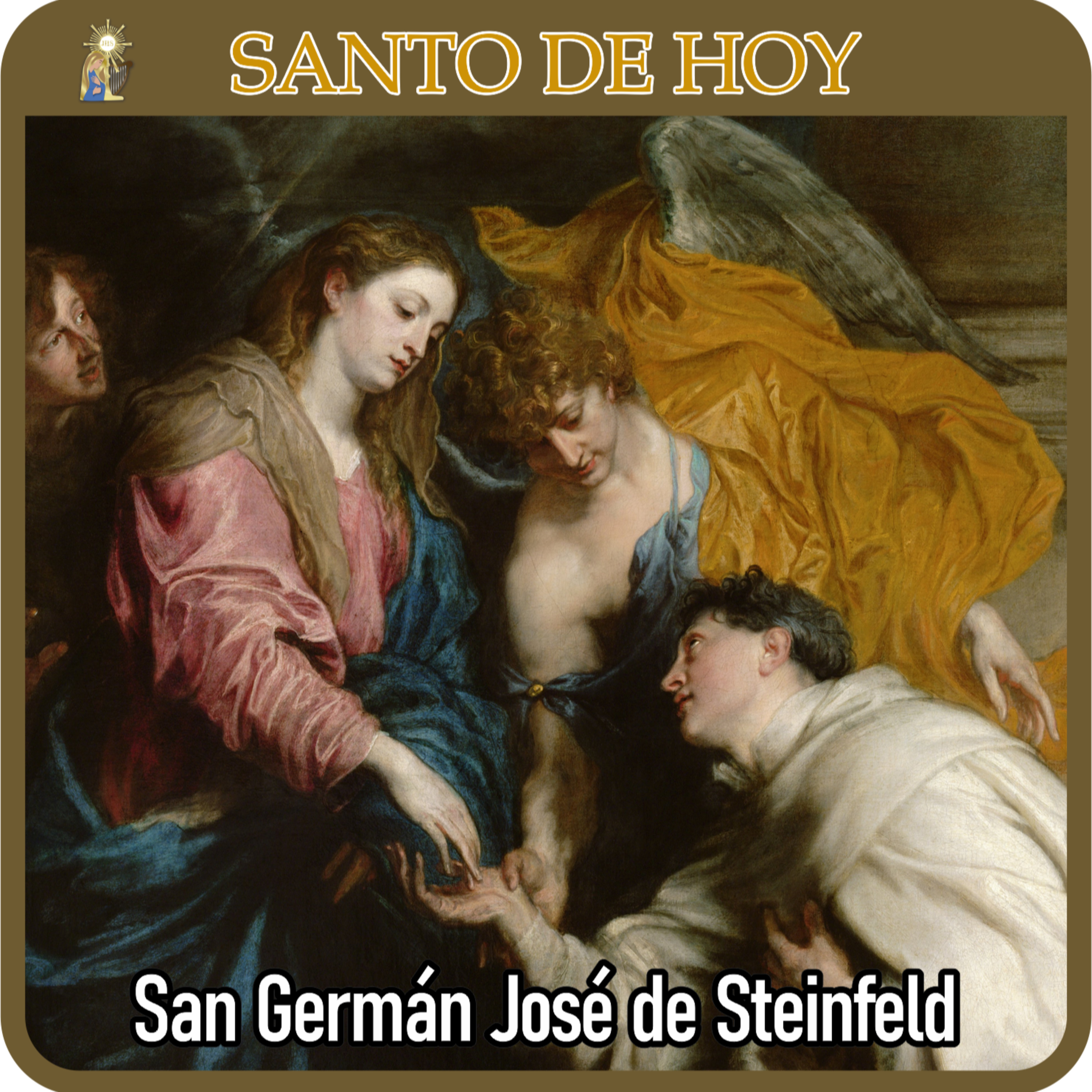 57 | Santo de hoy – San Germán José de Steinfeld | 7 de abril | Catálogo Divino episode artwork