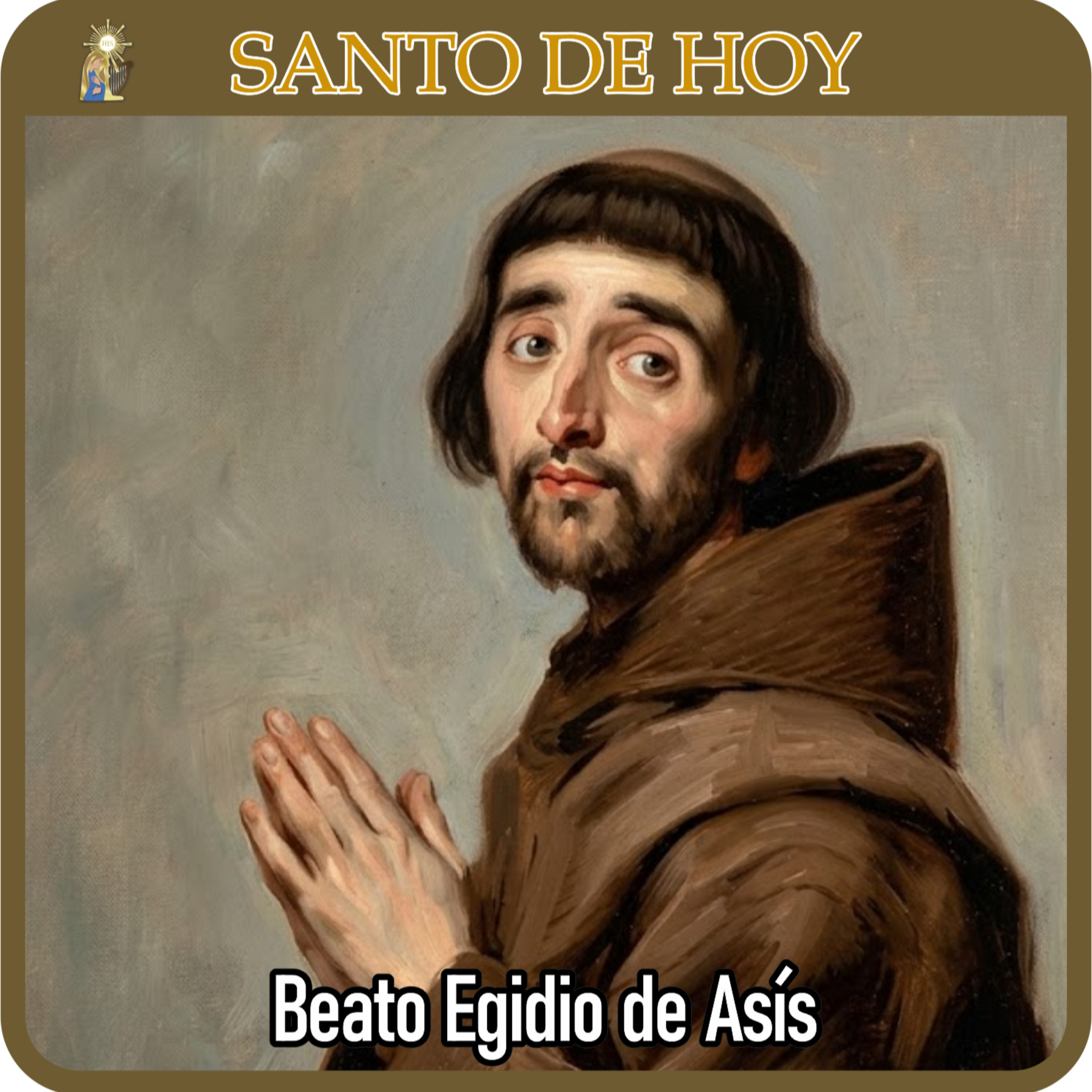 69 | Santo de hoy – Beato Egidio de Asís | 23 de abril | Catálogo Divino episode artwork