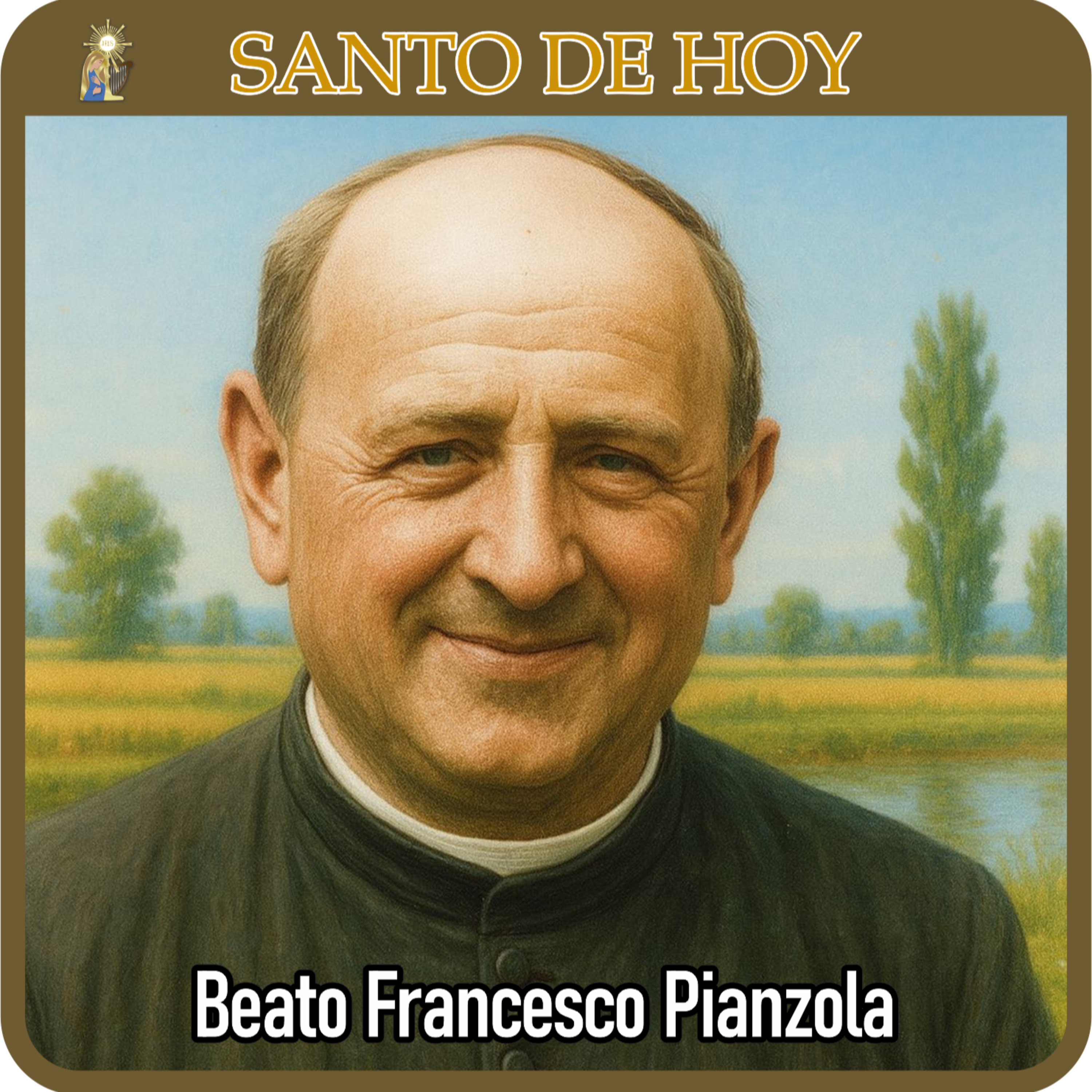 99 | Santo de hoy – Beato Francesco Pianzola, presbítero | 4 de junio | Catálogo Divino  episode artwork