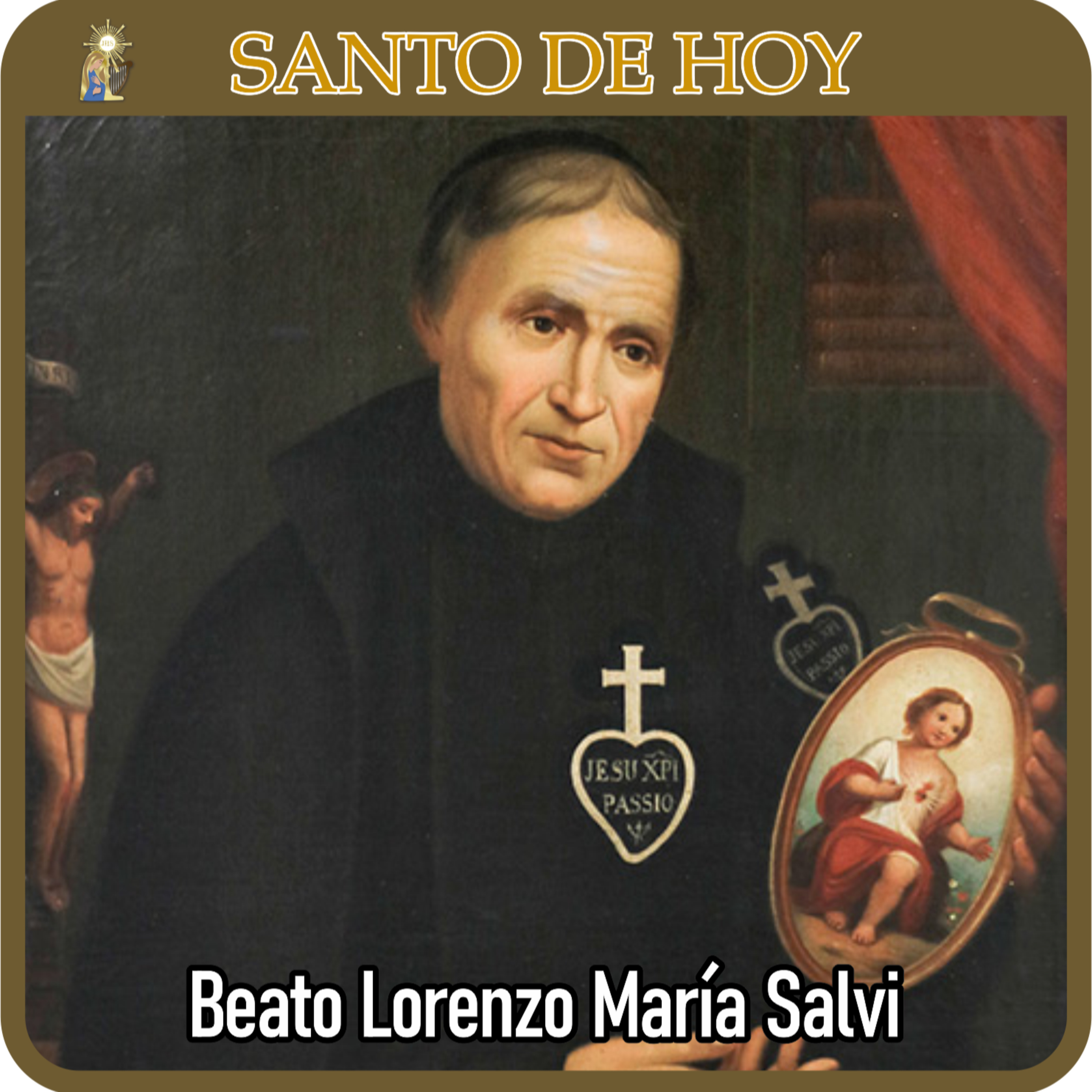 105 | Santo de hoy – Beato Lorenzo María Salvi, presbítero religioso | 12 de junio | Catálogo Divino episode artwork