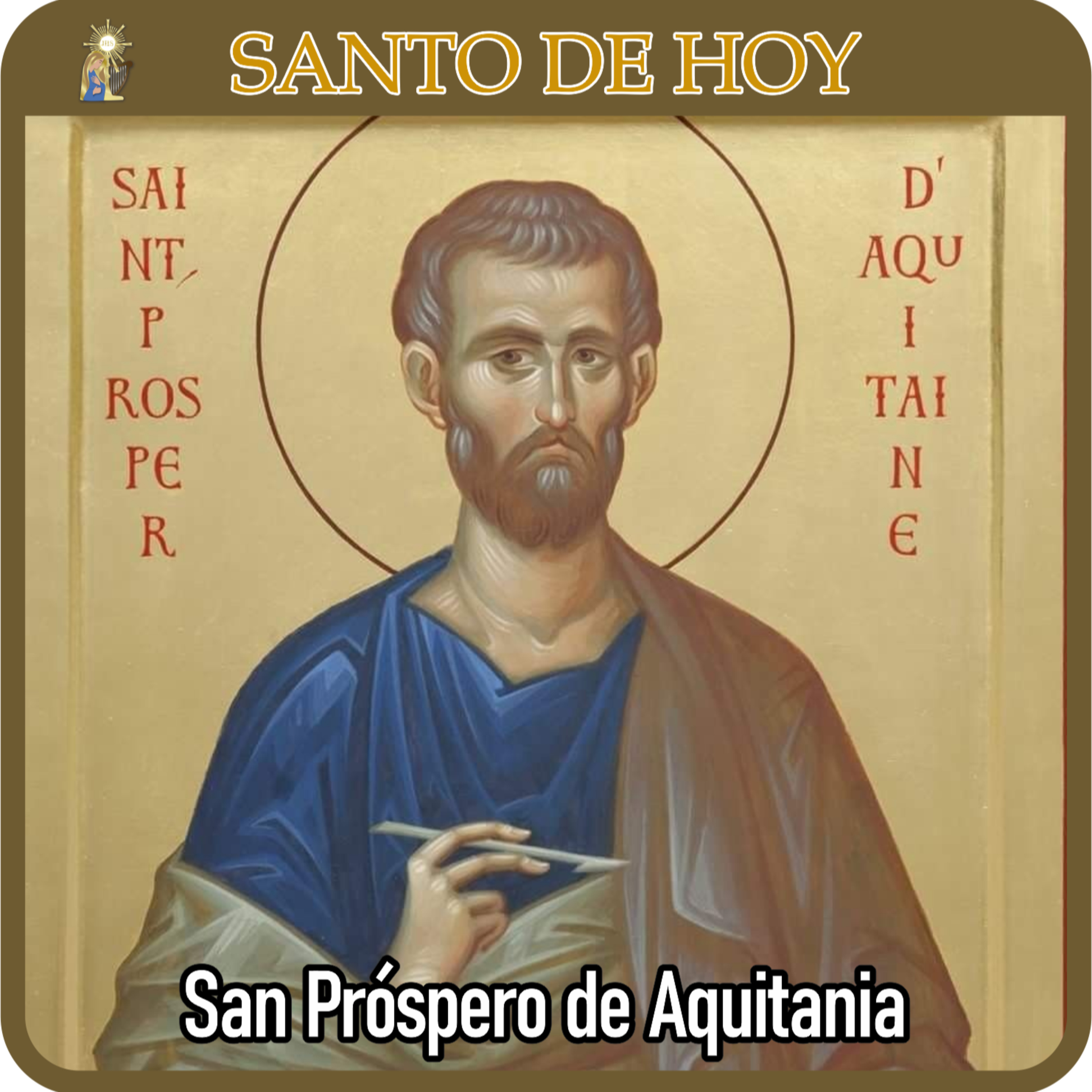 114 | Santo de hoy – San Próspero de Aquitania, laico y monje | 25 de junio | Catálogo Divino episode artwork