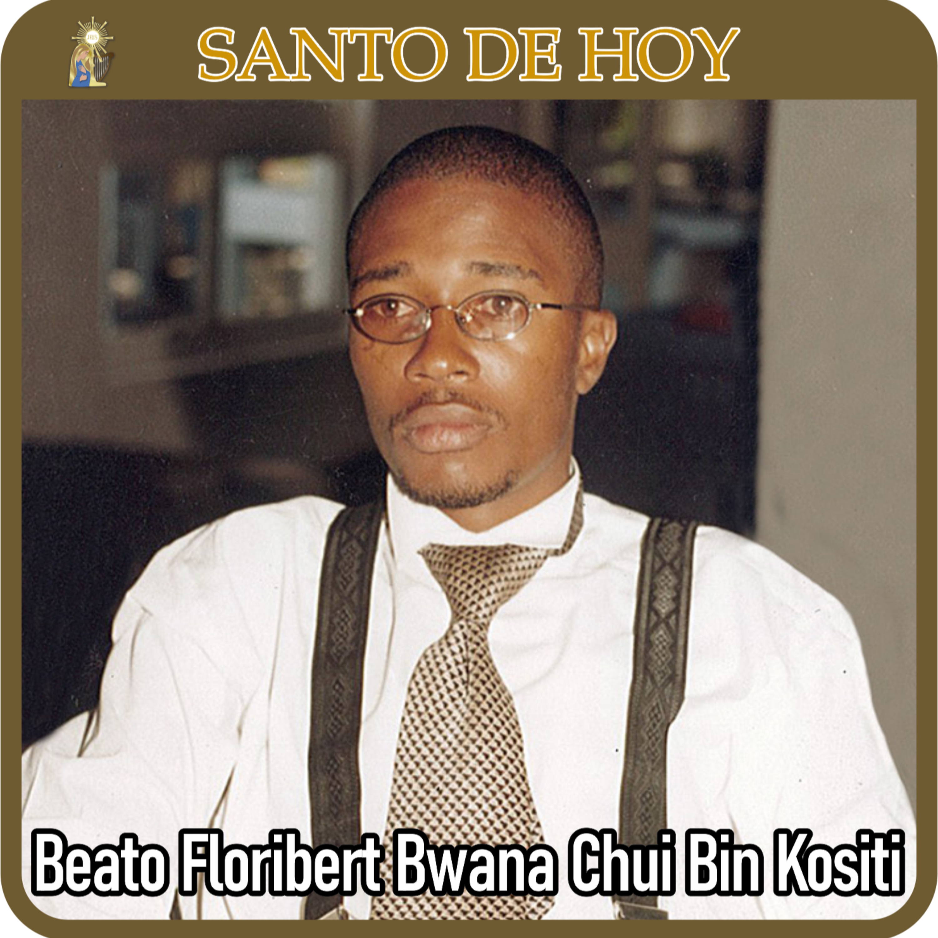 123 | Santo de hoy – Beato Floribert Bwana Chui Bin Kositi, laico mártir | 8 de julio | Catálogo Divino episode artwork