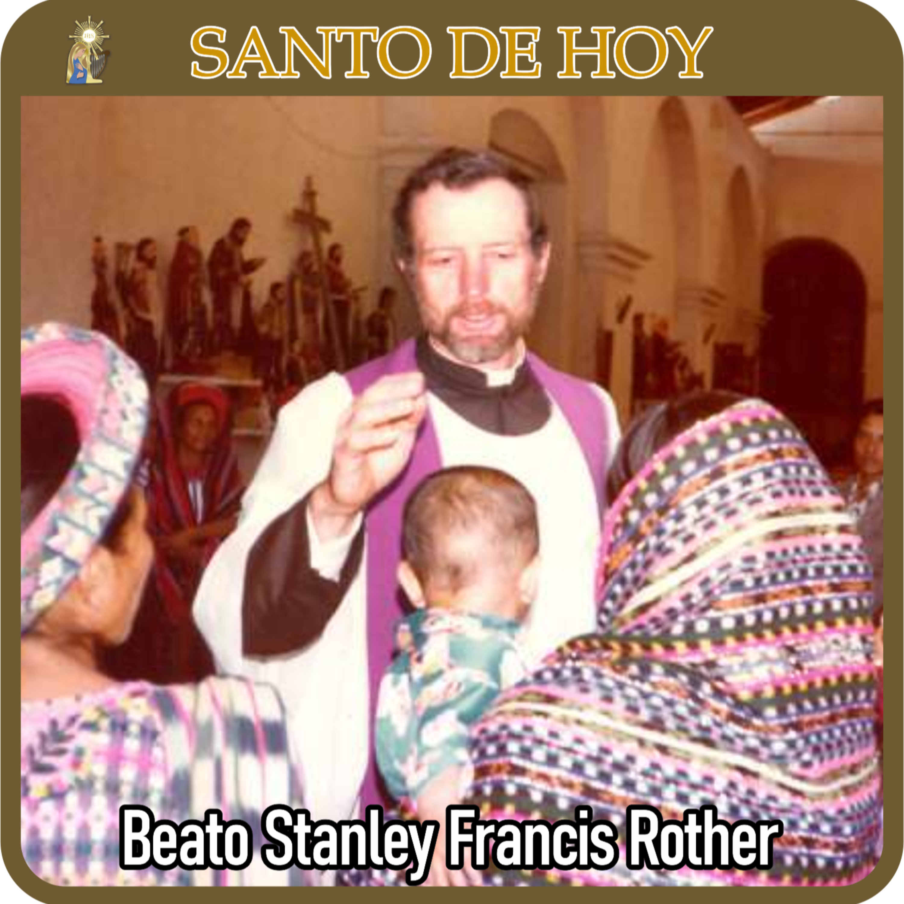 137 | Santo de hoy – Beato Stanley Francis Rother, presbítero y mártir | 28 de julio | Catálogo Divino episode artwork