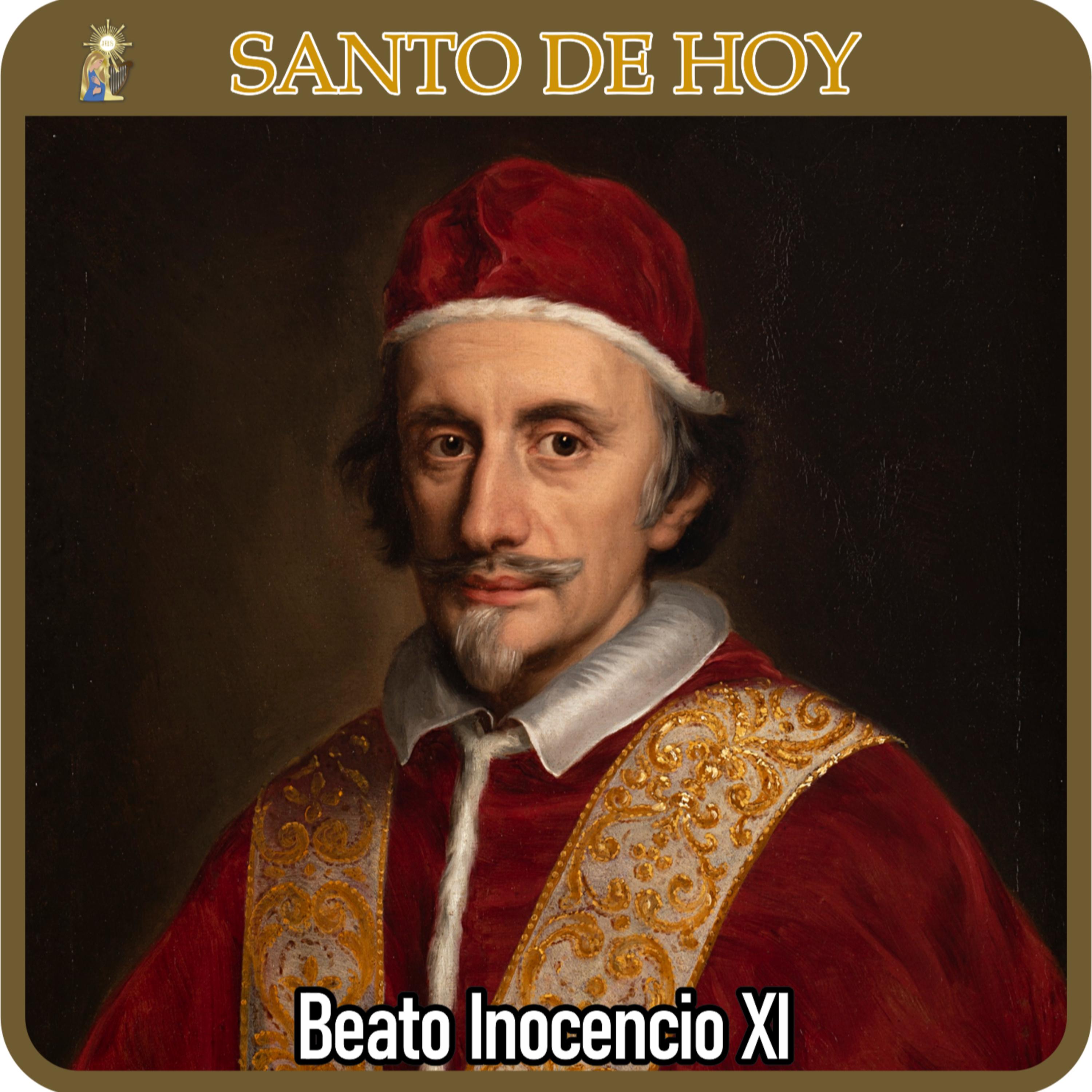 148 | Santo de hoy – Beato Inocencio XI, Papa | 12 de agosto | Catálogo Divino episode artwork
