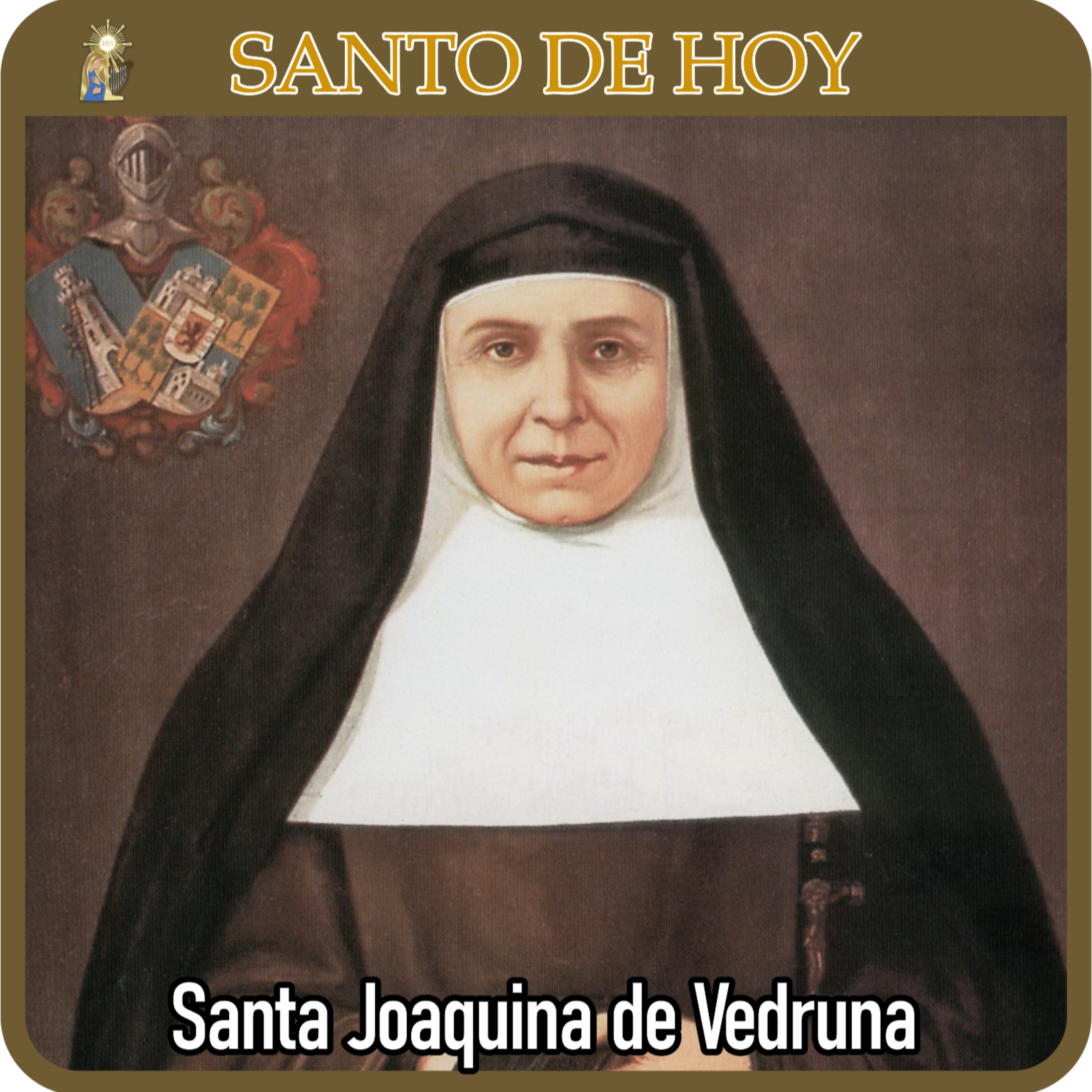 160 | Santo de hoy – Santa Joaquina de Vedruna, viuda y fundadora | 28 de agosto | Catálogo Divino episode artwork