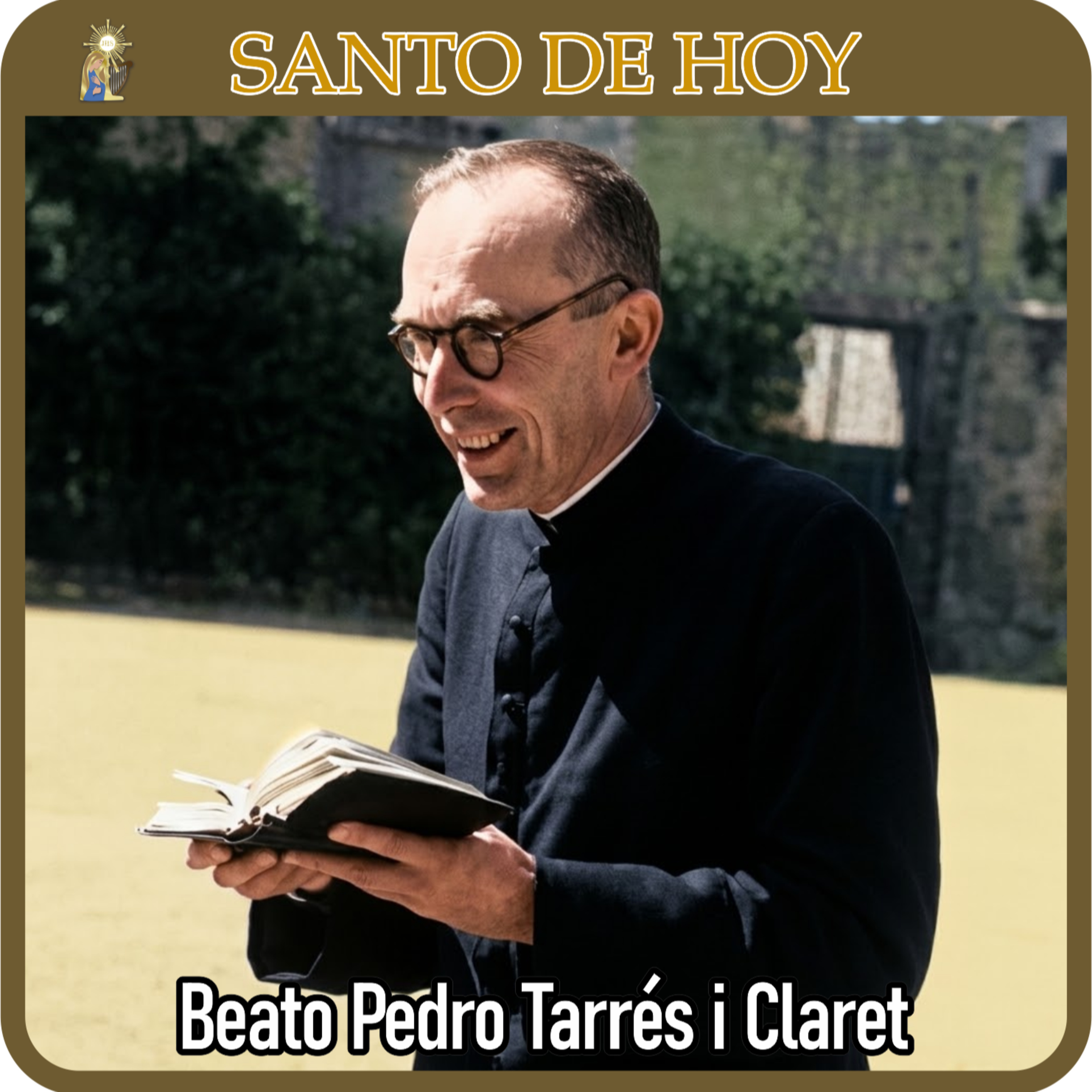 161 | Santo de hoy – Beato Pedro Tarrés i Claret, presbítero | 31 de agosto | Catálogo Divino episode artwork