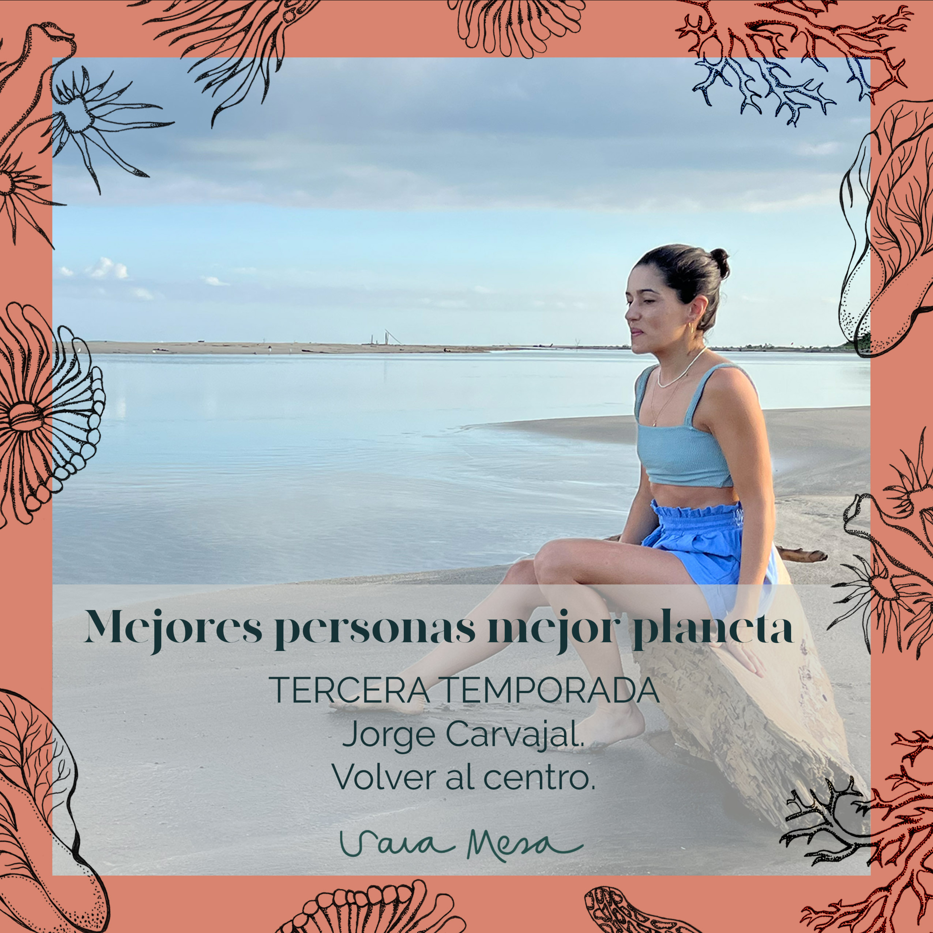 Doctora Sara Mesa. Mejores Personas, mejor planeta.