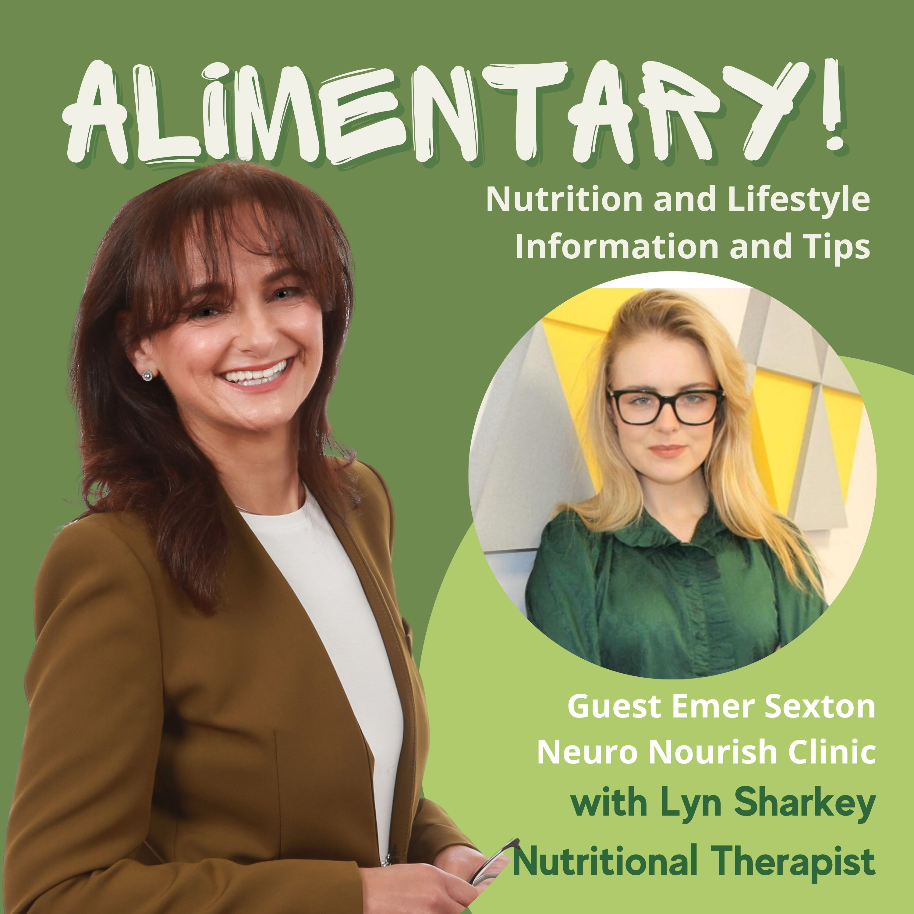 Preventing Cognitive Decline: Brain Health, Nutrition, and Early Intervention with Emer Sexton, Neuro Nourish Clinic episode artwork