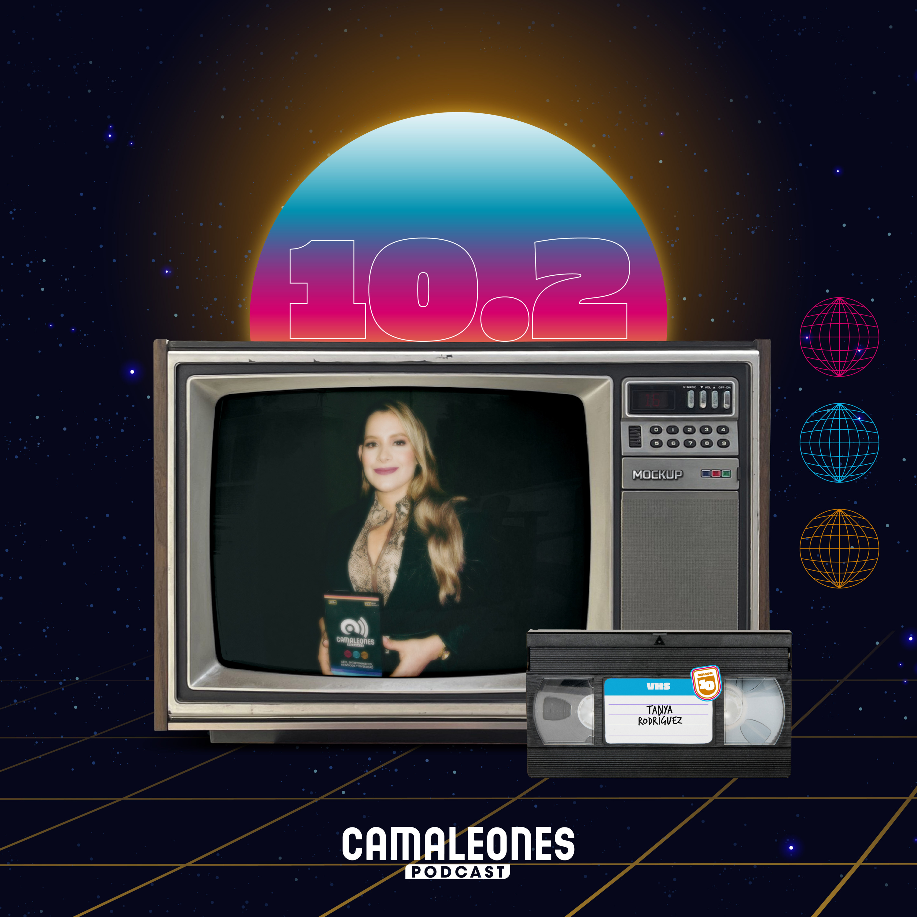 Camaleones Podcast Temp. 10 - EP 2: Tanya Rodriguez episode artwork
