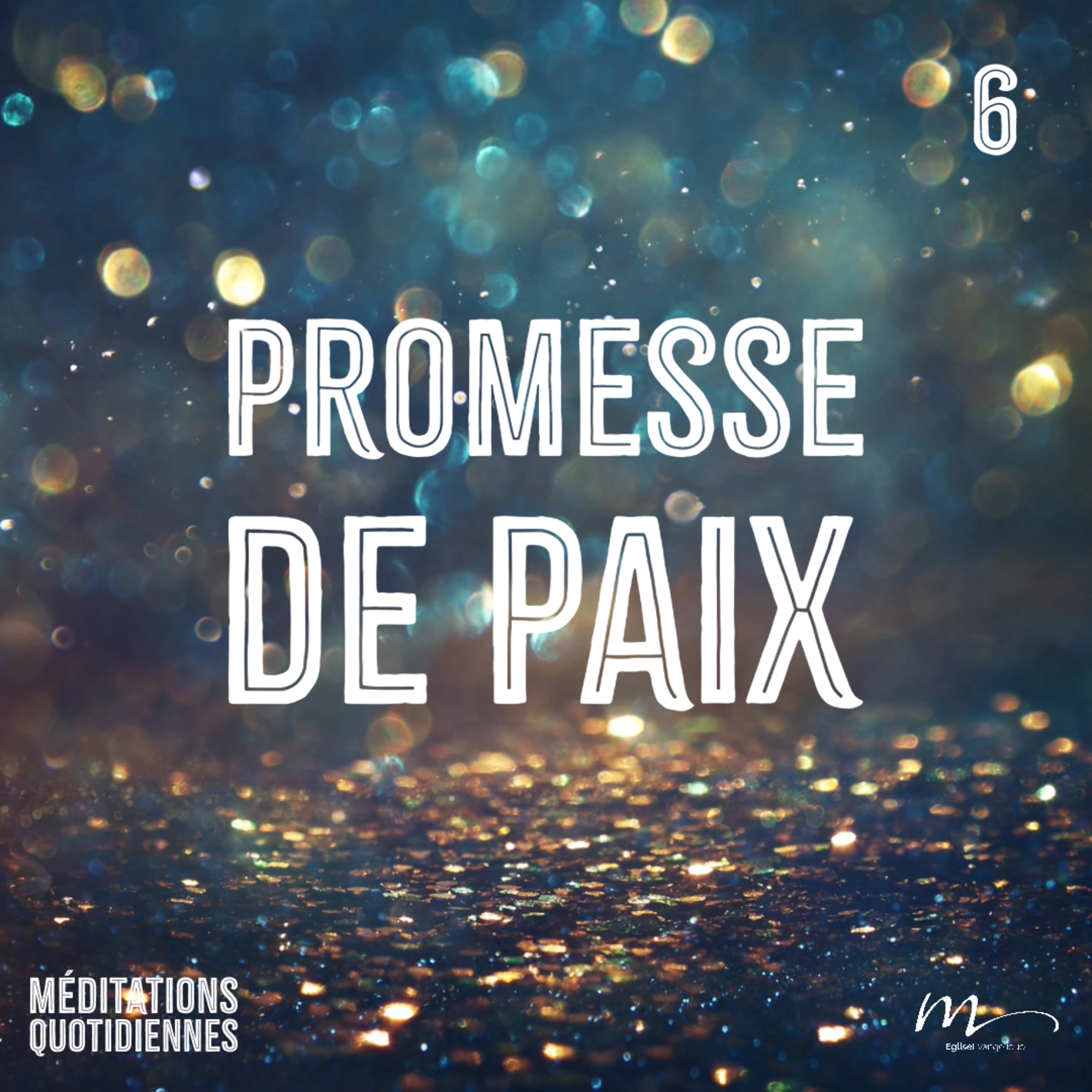 Promesse de paix - Un Noël inattendu Méditation 6 - Jean 14.27 - Jérémie Chamard - Eglise M episode artwork