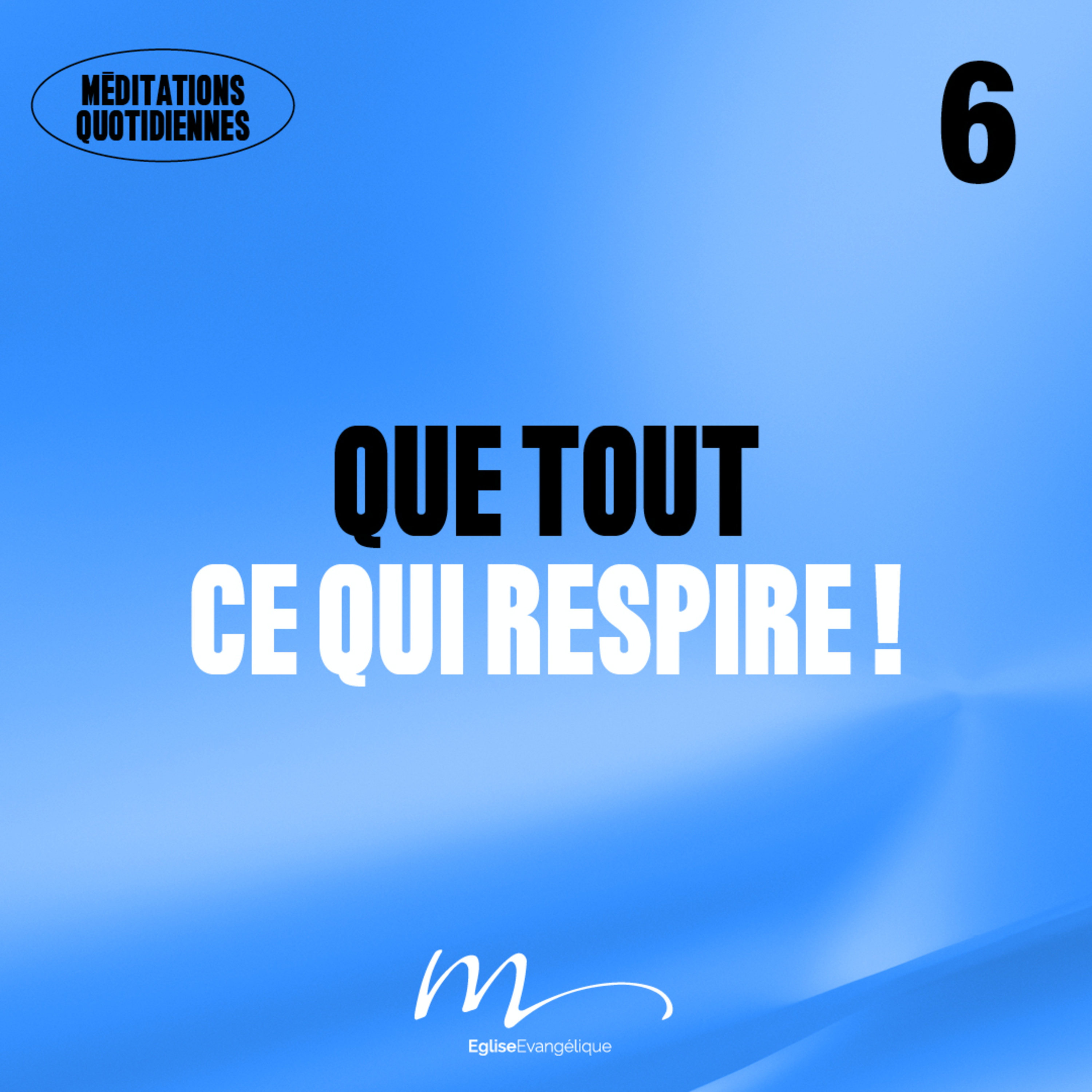Que tout ce qui respire ! - Adore Méditation 6 - Psaumes 150 - Jéma Taboyan - Eglise M episode artwork