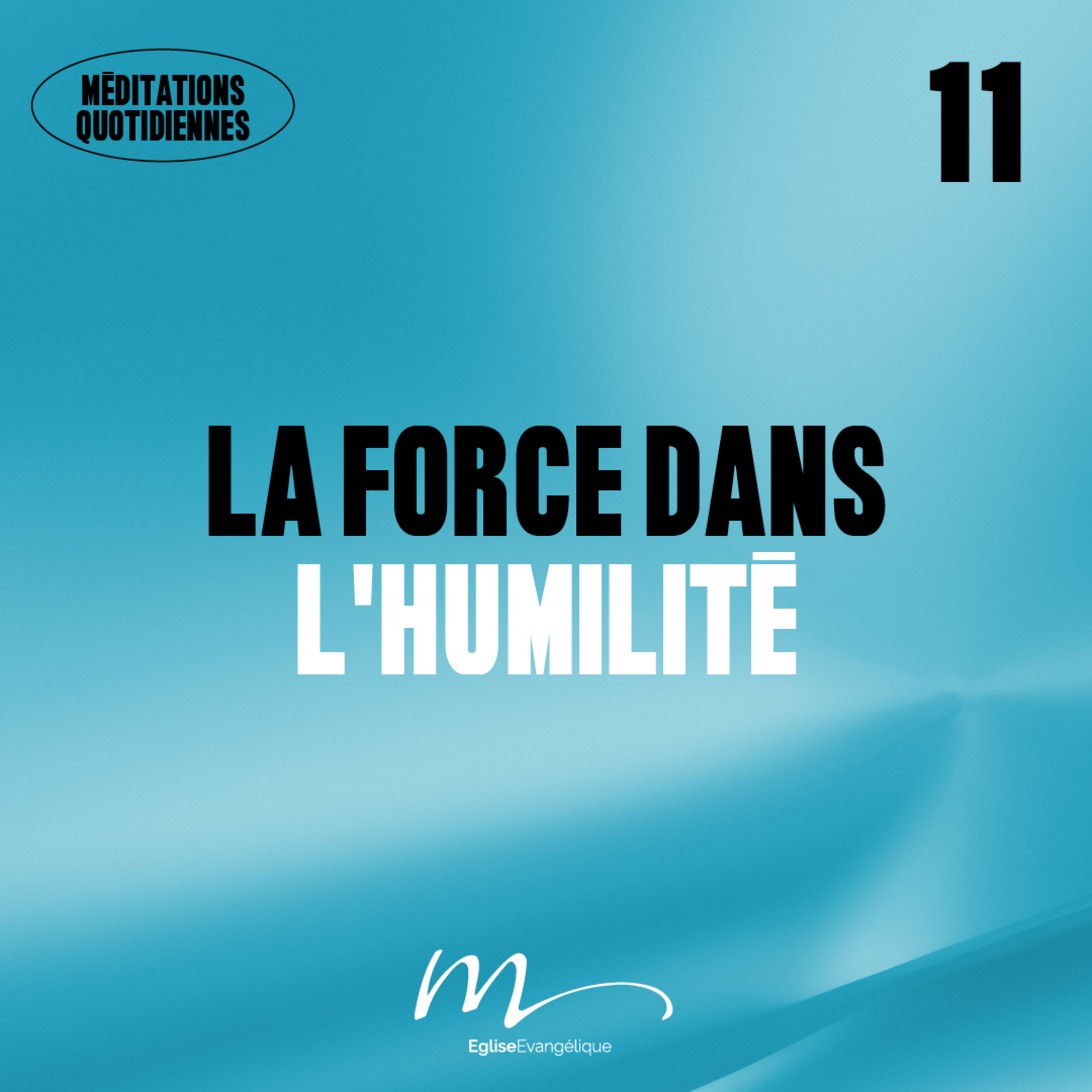 La force dans l’humilité - Adore Méditation 11 - Jacques 4.10 - Jérémie Chamard - Eglise M episode artwork