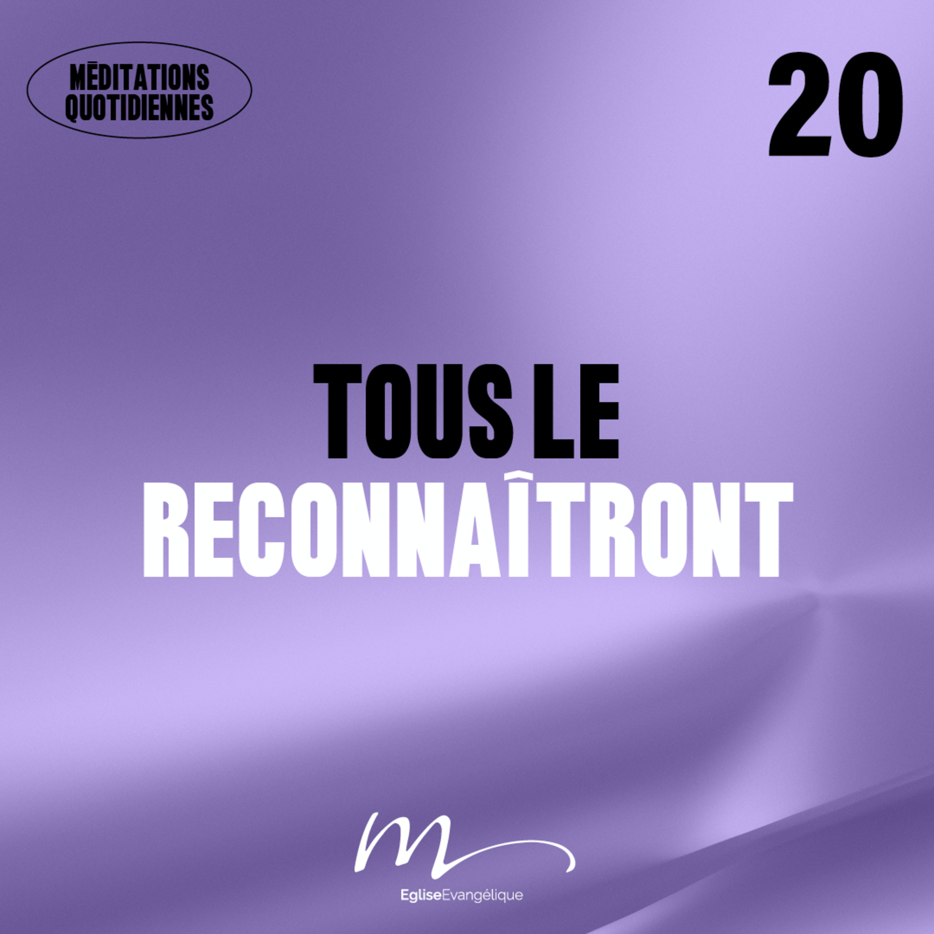 Tous le reconnaîtront - Adore Méditation 20 - Philippiens 2.6-11 - Jéma Taboyan - Eglise M episode artwork