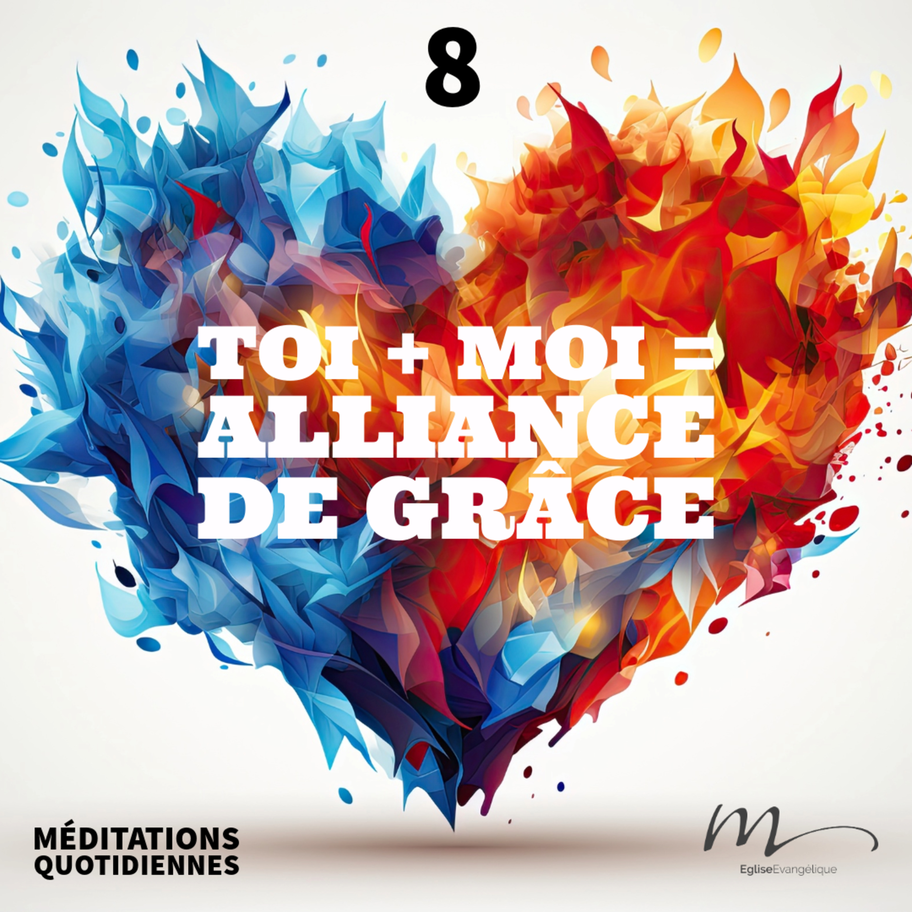 Toi + Moi = Alliance de grâce - Intime Méditation 8 - 1 Corinthiens 1.4 - Jéma Taboyan - Eglise M episode artwork